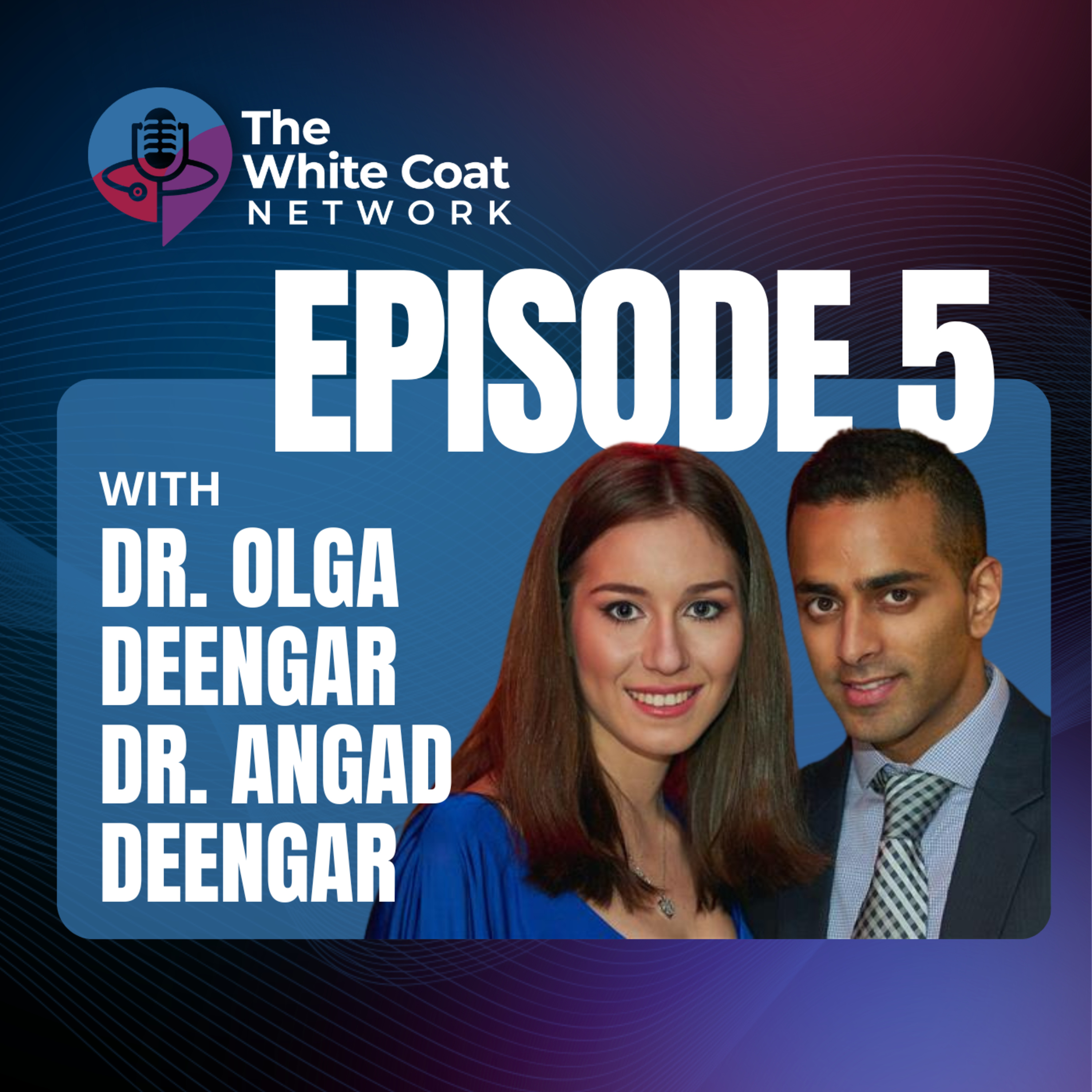 The White Coat Network Podcast