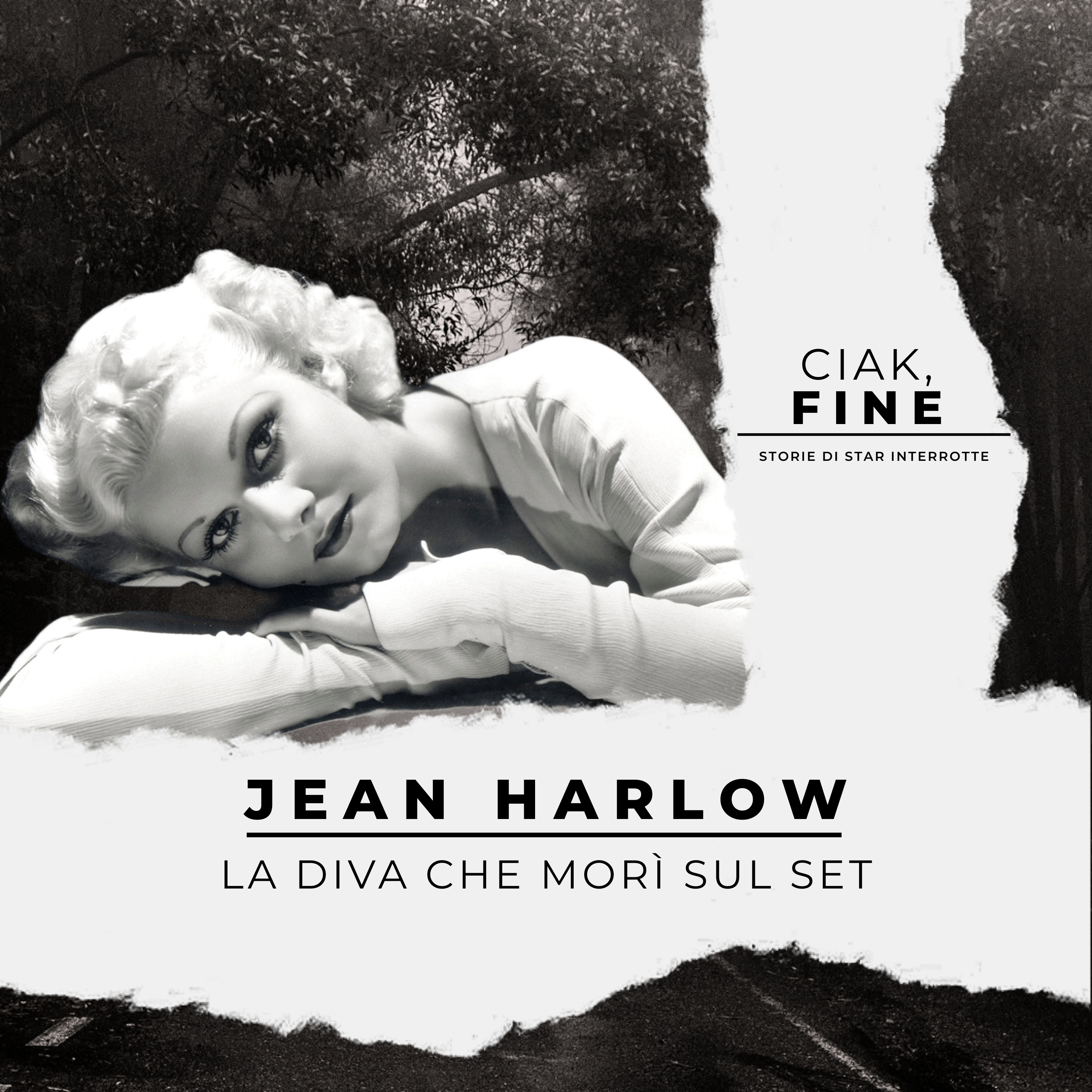 Ciak, Fine - Storie di star interrotte