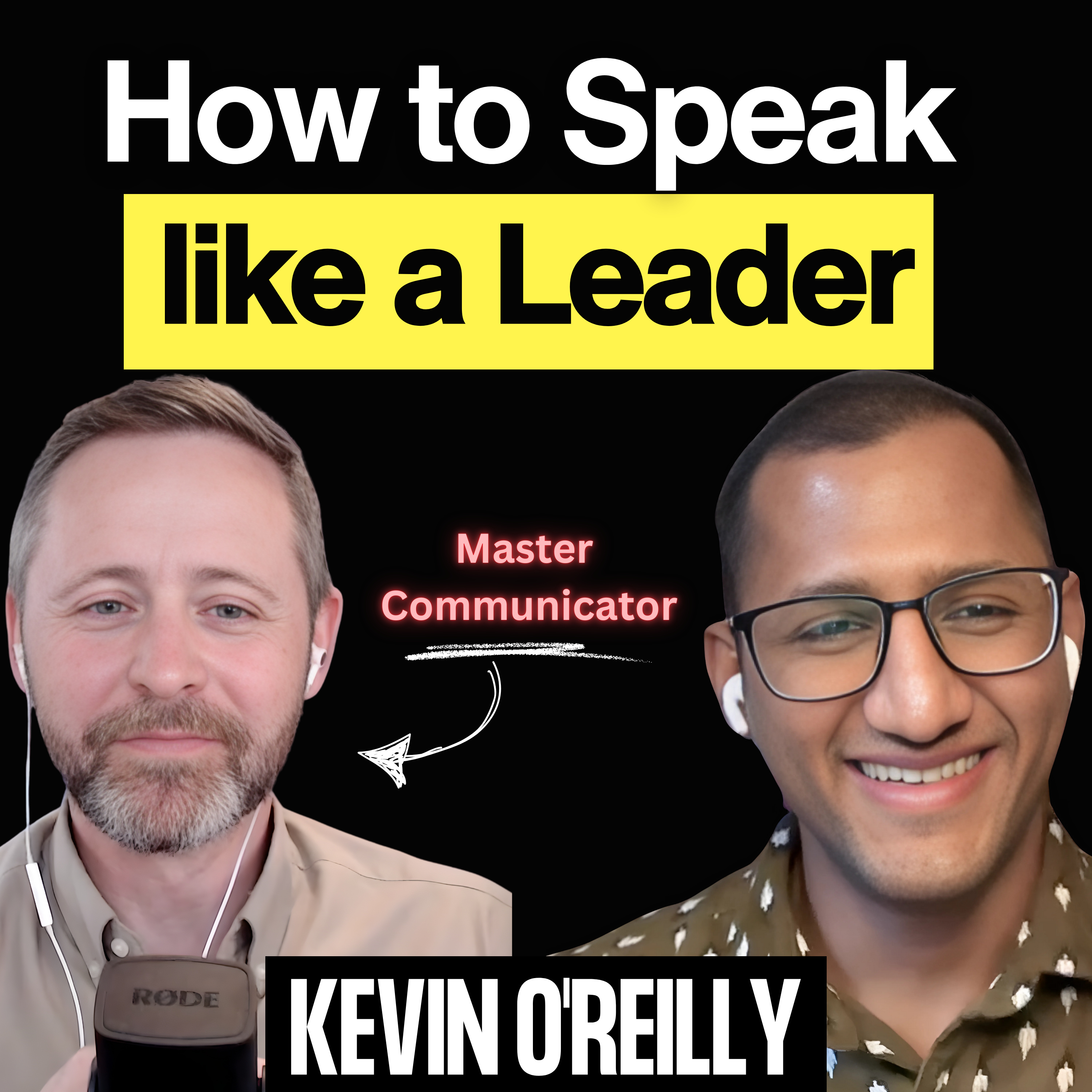 The Art of Communication: Networking, Interviews & Personal Growth | Kevin O'Reilly episode artwork