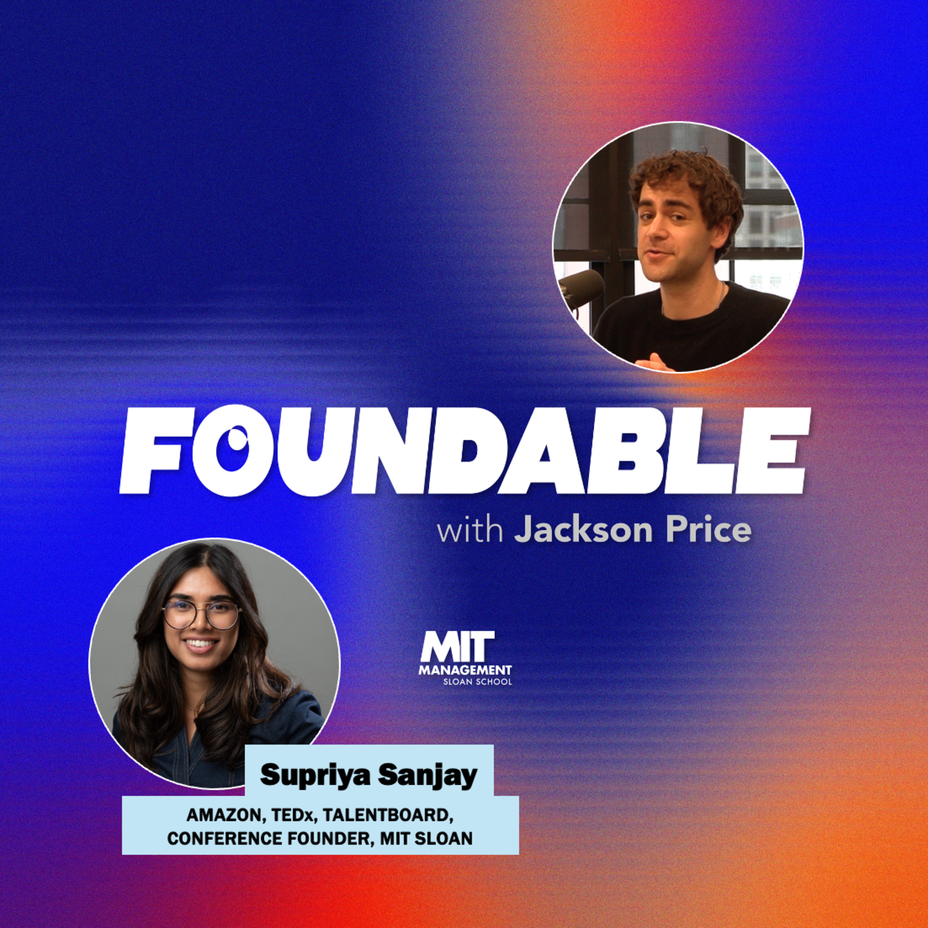 MIT’s Supriya Sanjay Talks Equity in Tech and Sings Classic Rock | Foundable with Jackson Price