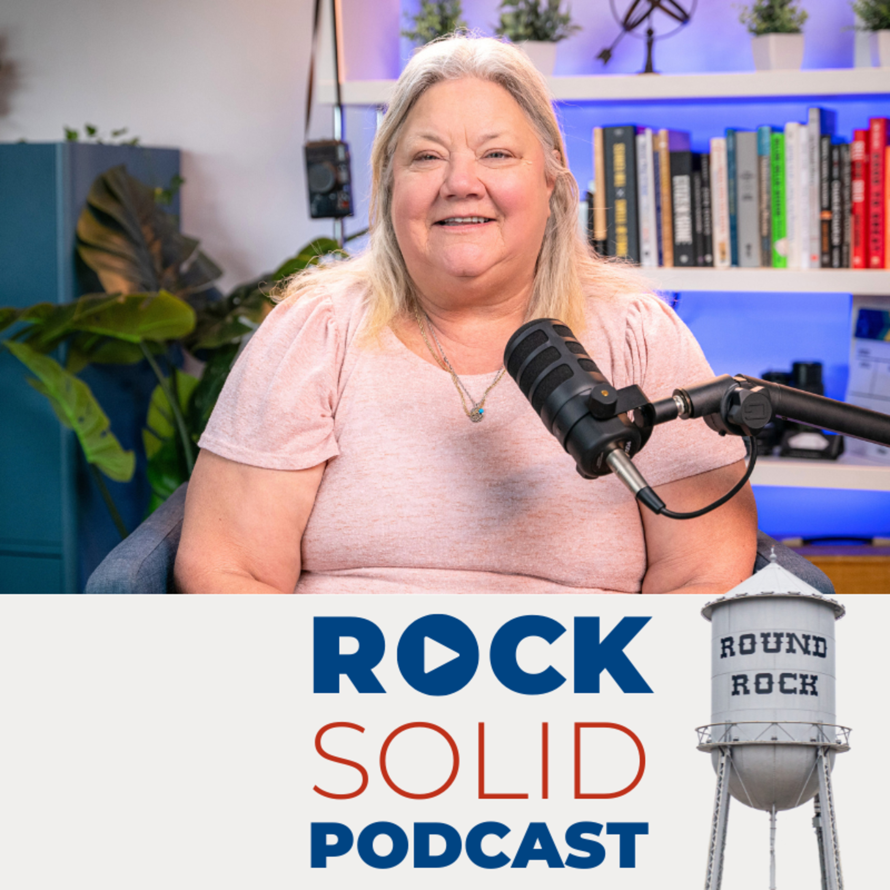 Rock Solid: Round Rock Business Leaders Podcast