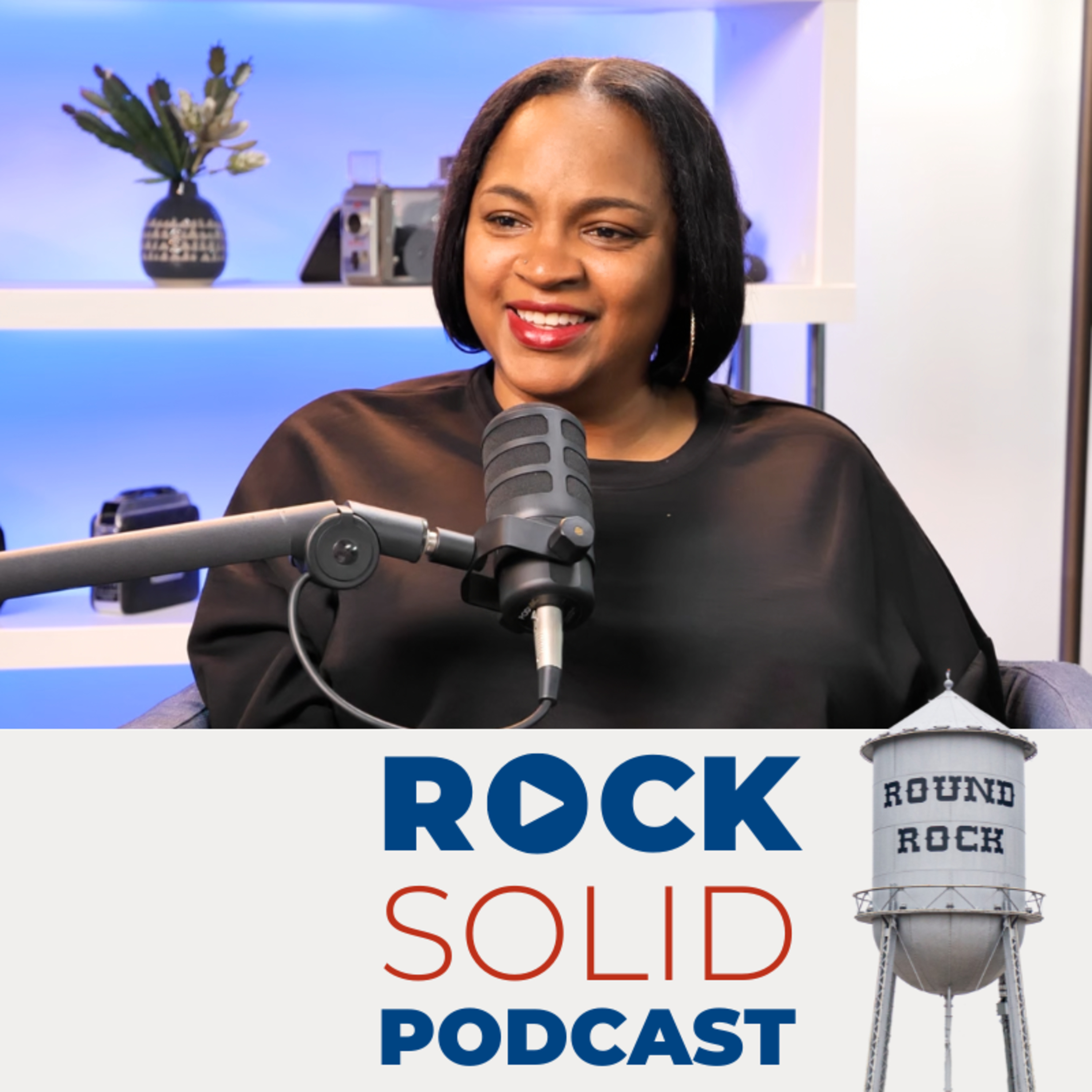 Rock Solid: Round Rock Business Leaders Podcast