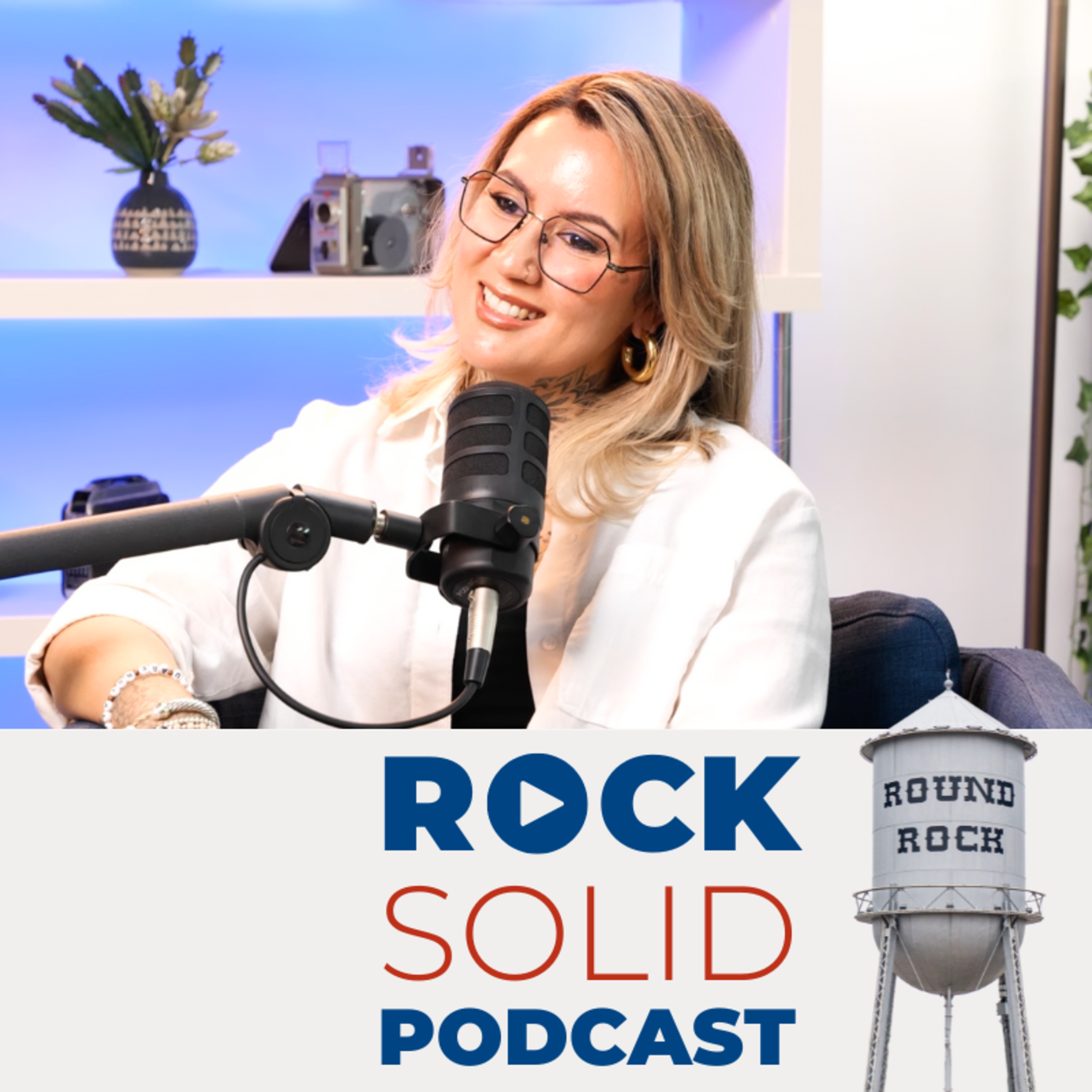 Rock Solid: Round Rock Business Leaders Podcast