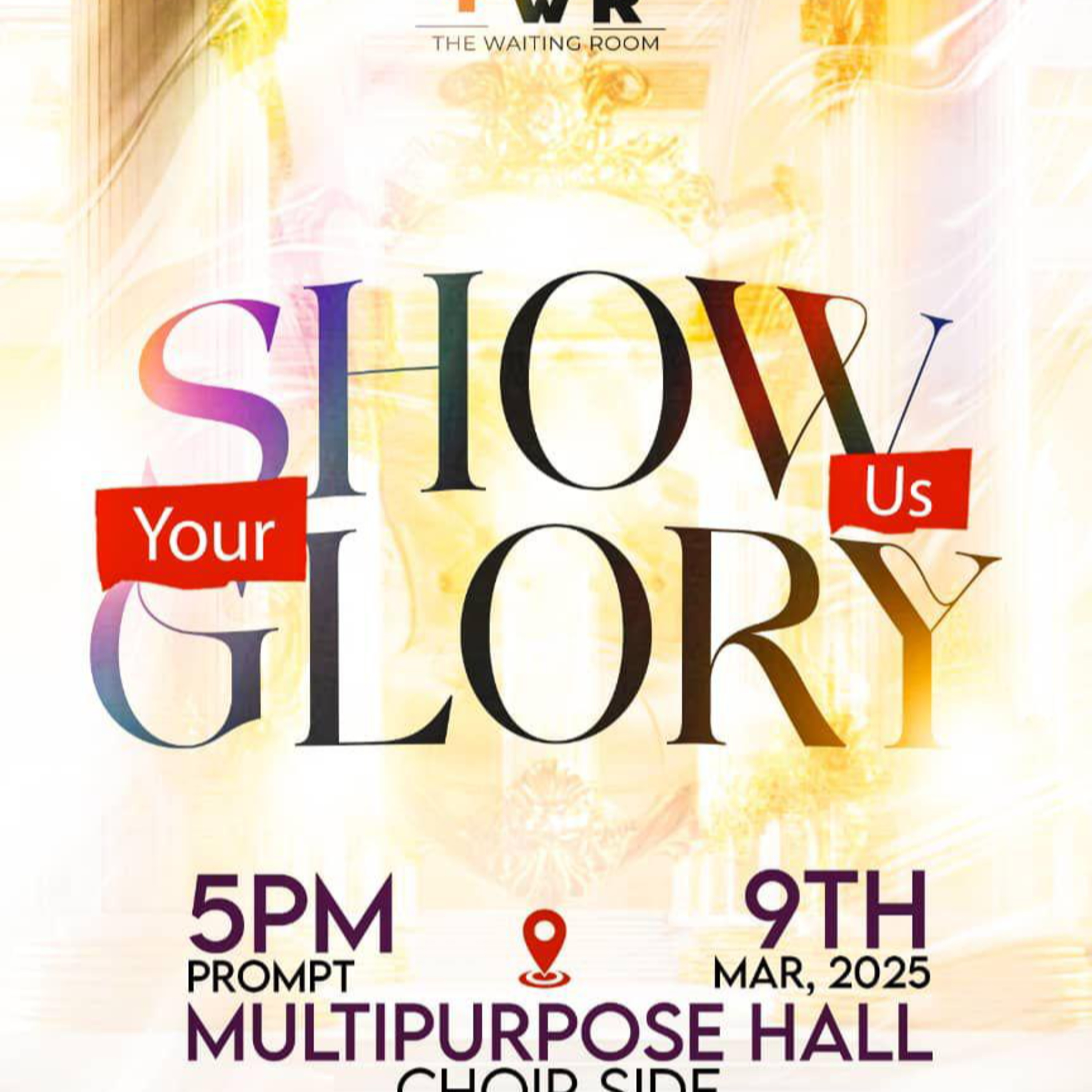 Show Us Your Glory II