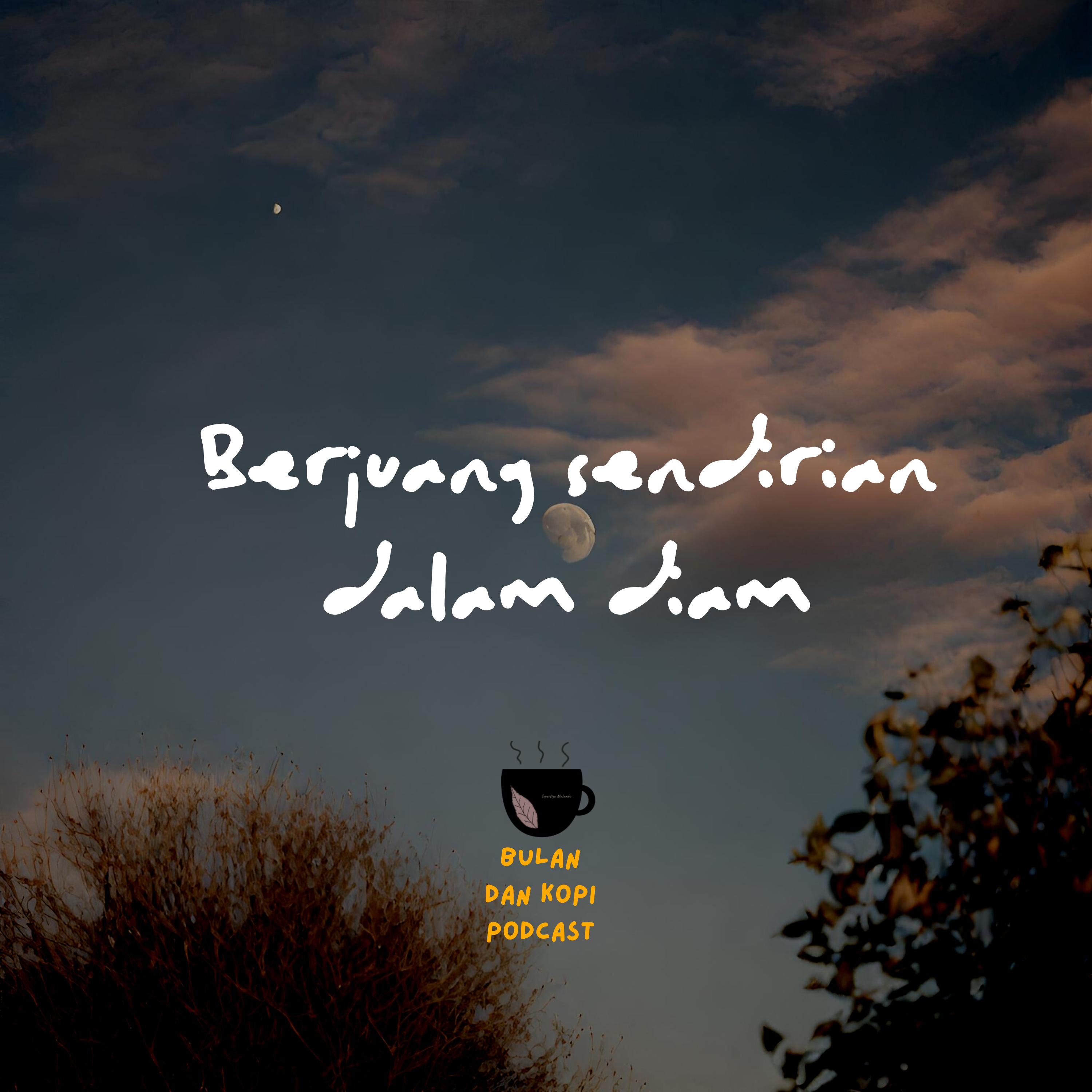 Bulan dan Kopi
