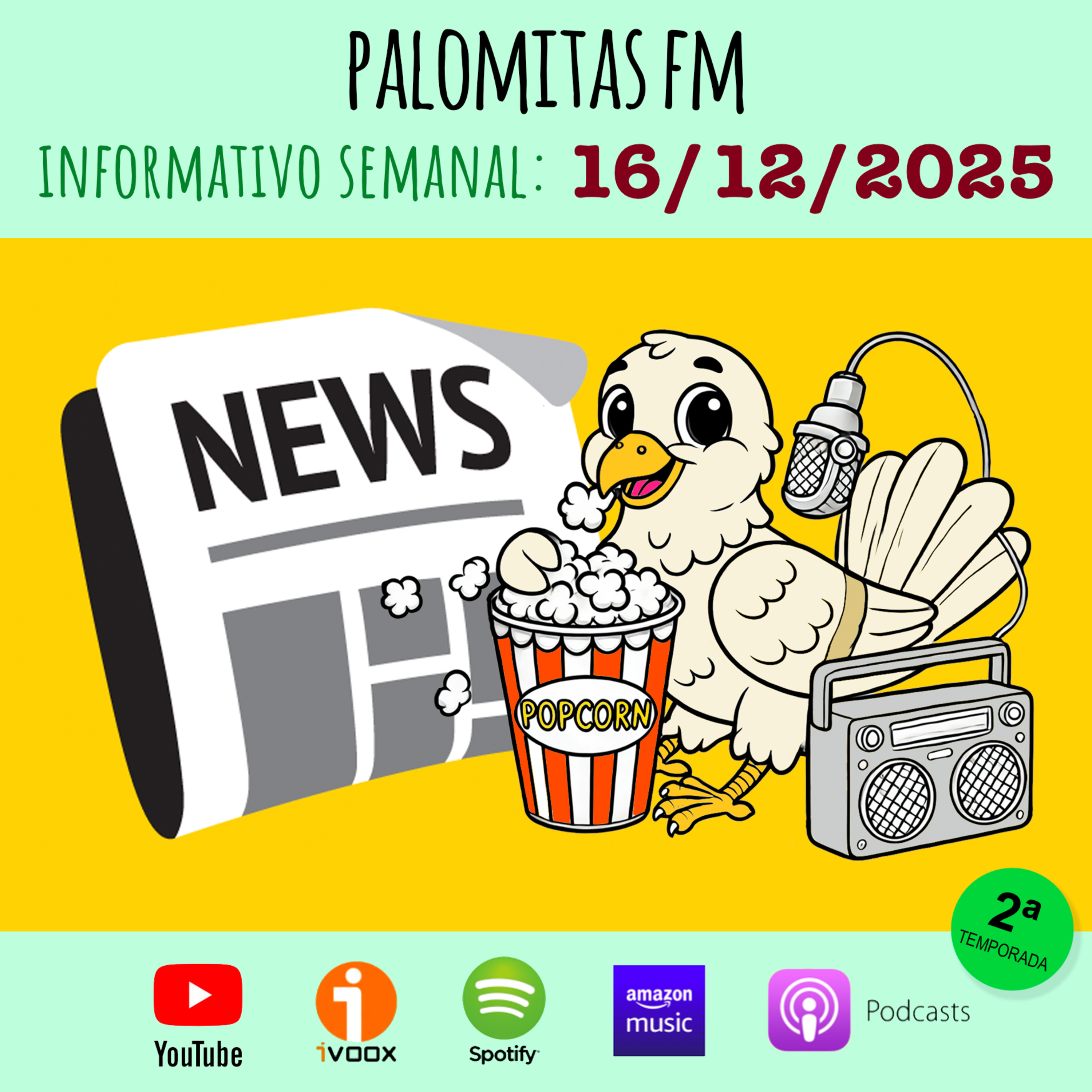Informativo semanal: 16 de diciembre de 2025 | Ep. 2x15 episode artwork