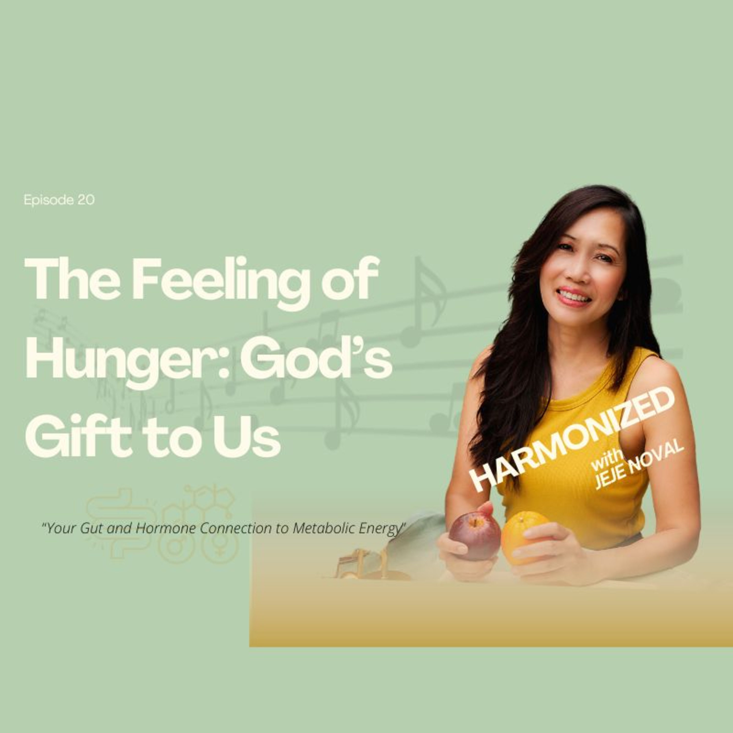 The Feeling of Hunger: God's Gift to Us episode artwork
