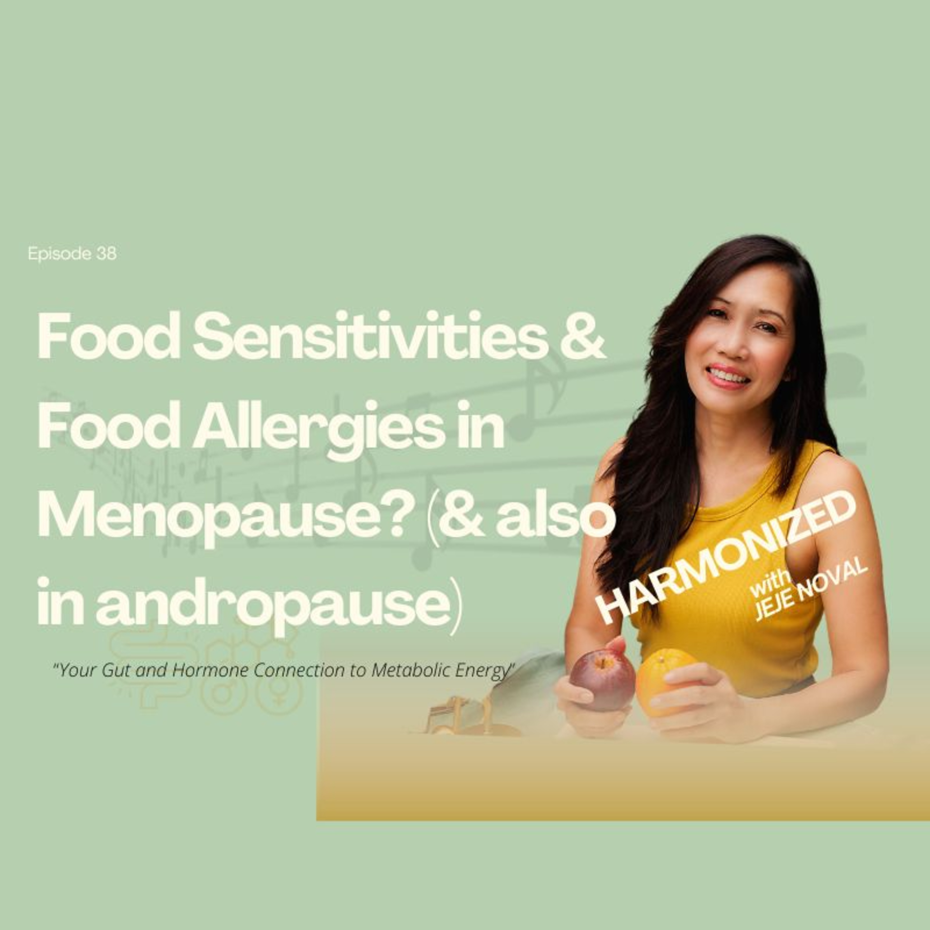 Food Sensitivities & Food Allergies in Menopause? (& also in andropause) episode artwork