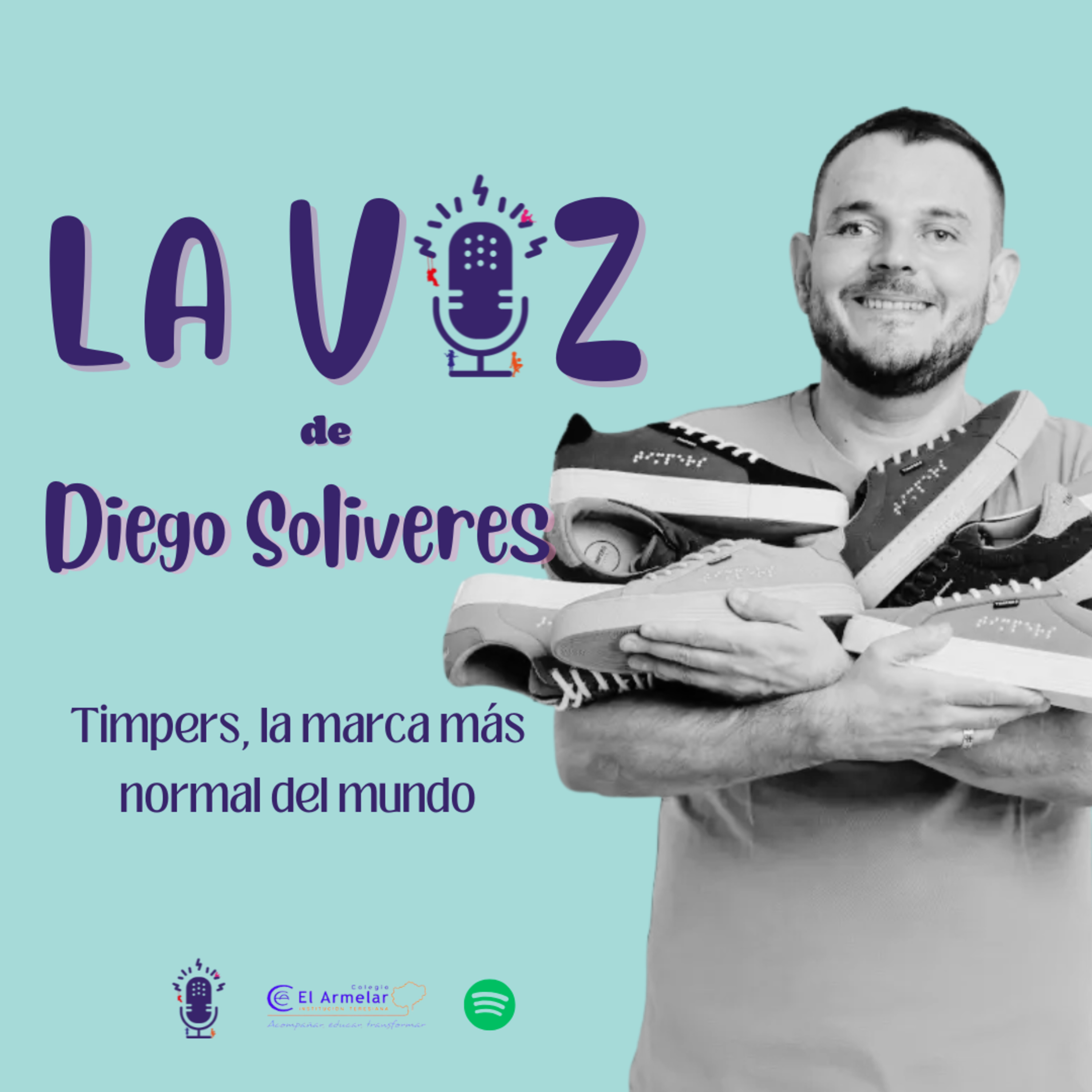 EP17. La Voz de Diego Soliveres y Timpers, la marca más normal de mundo episode artwork
