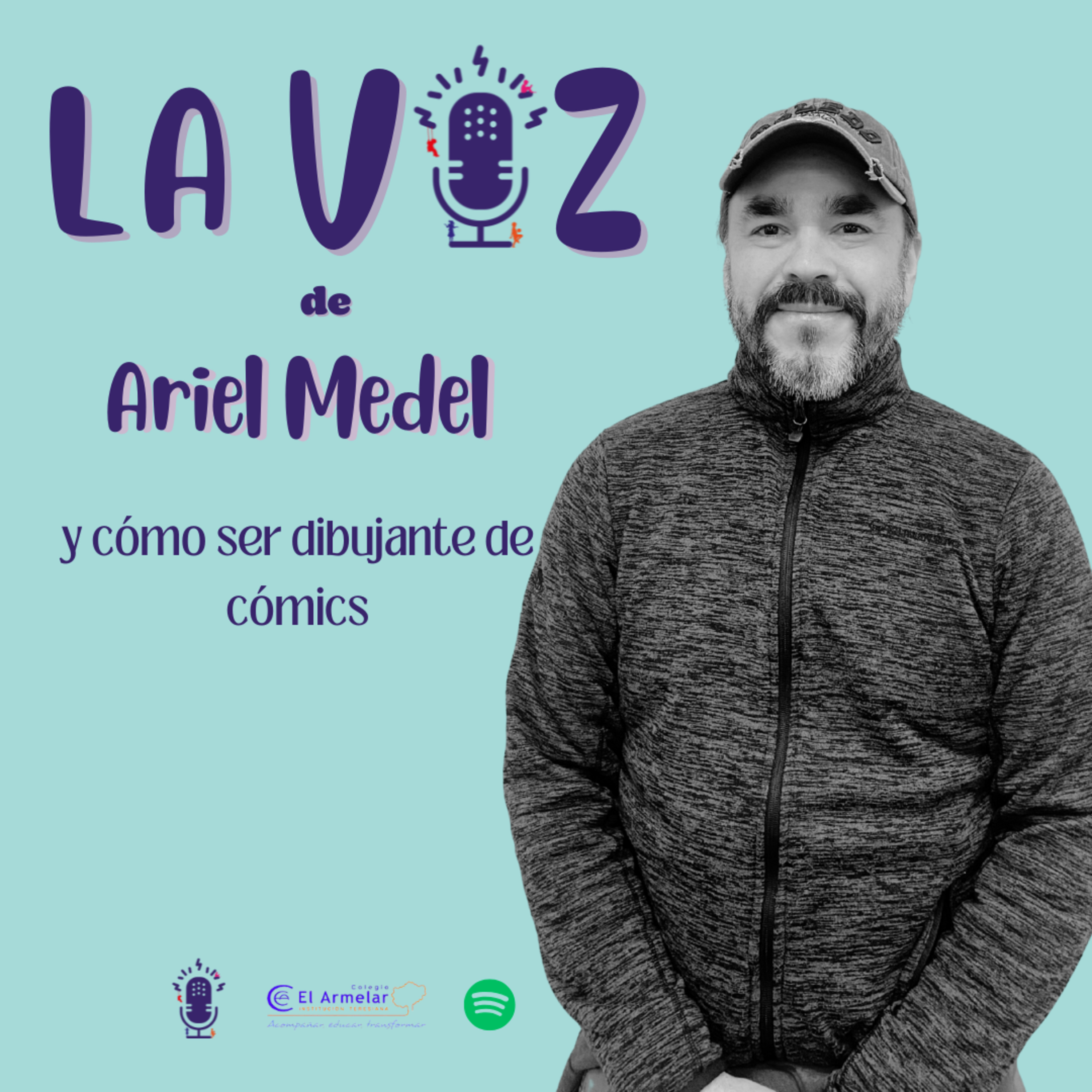 EP20. La Voz de Ariel Medel y cómo ser dibujante de cómics episode artwork