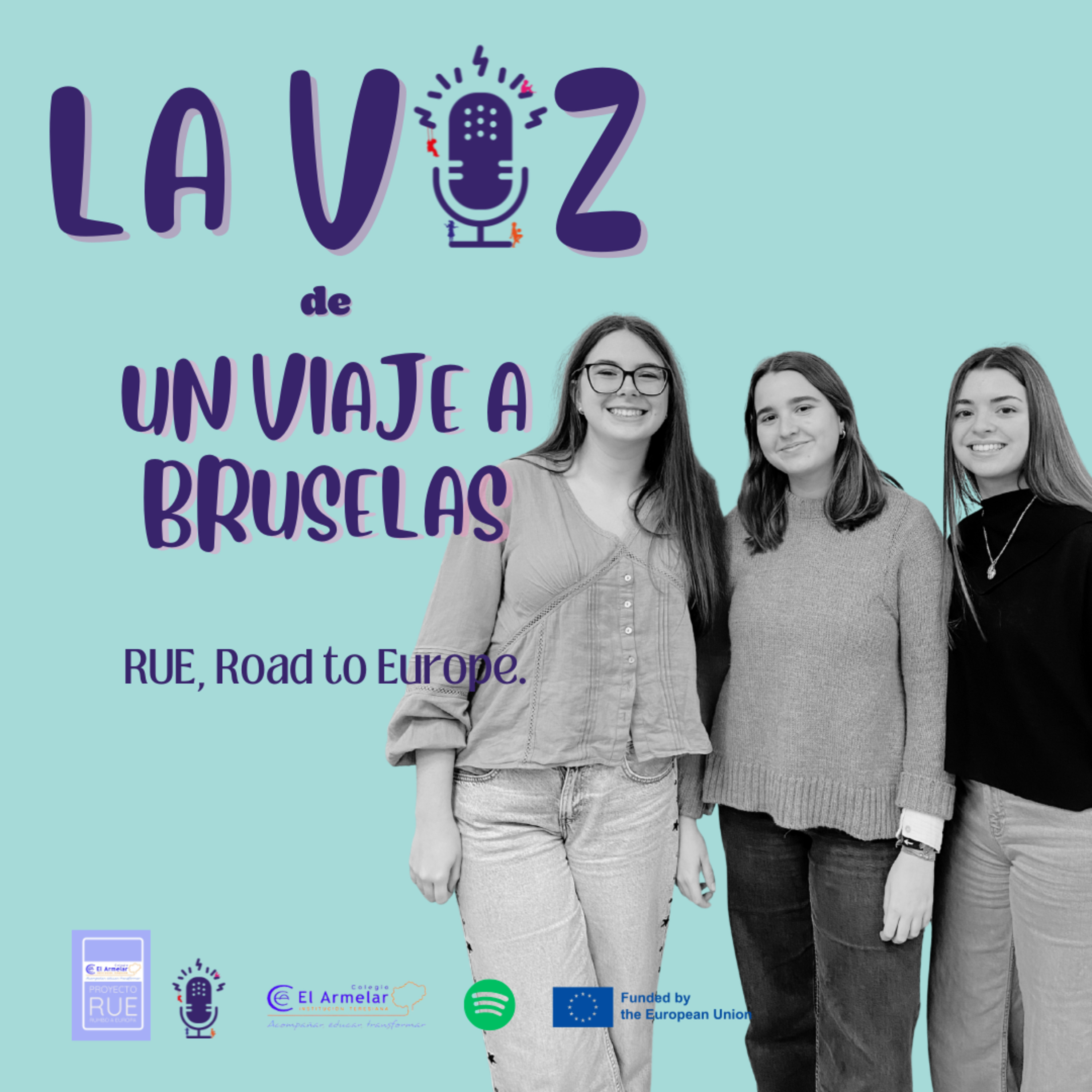 EP22. La Voz de Julia, Elena y Paloma y RUE, un viaje a Bruselas episode artwork