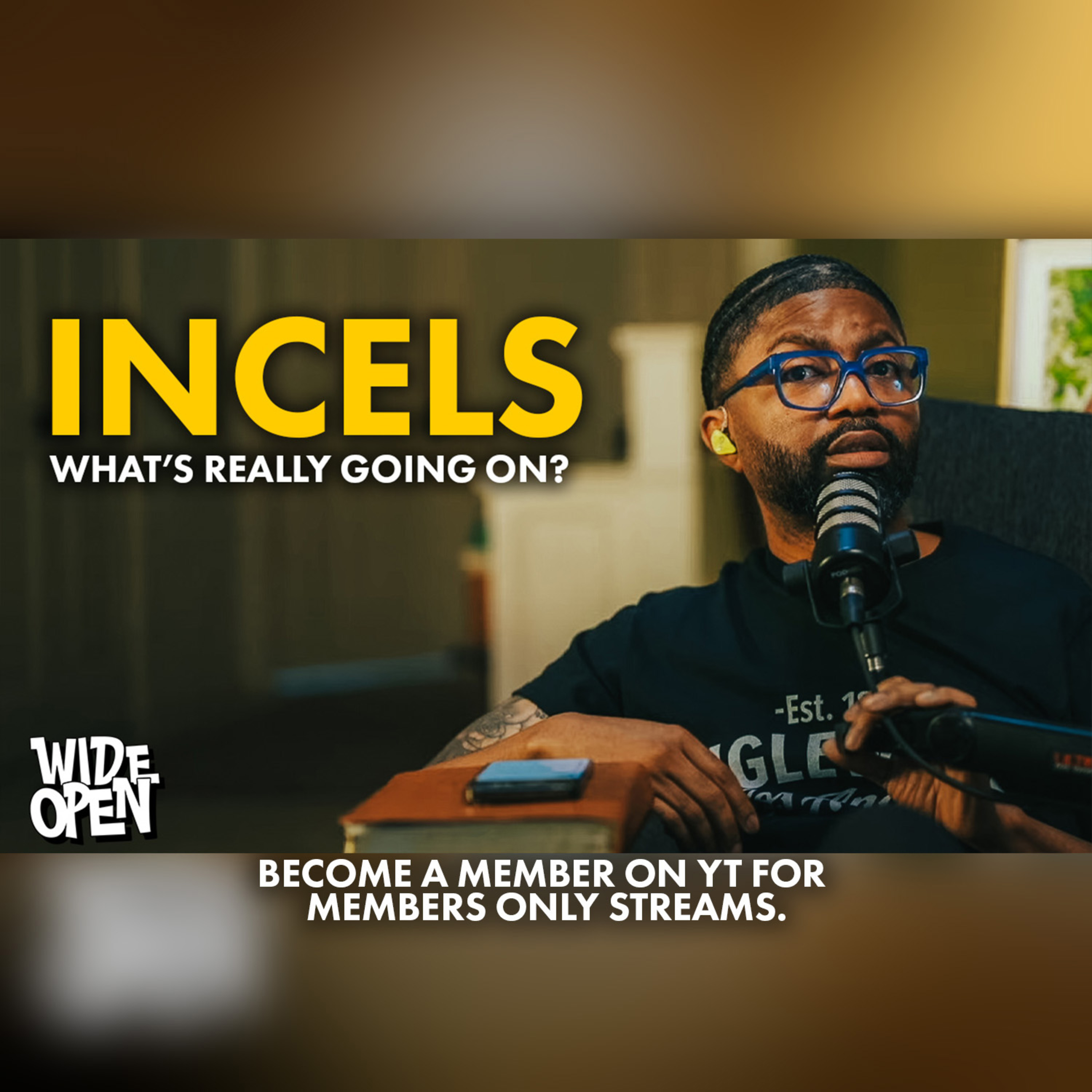 The Incel Epidemic In The World, AND The Church Is Getting Bad.. | Wide Open #127