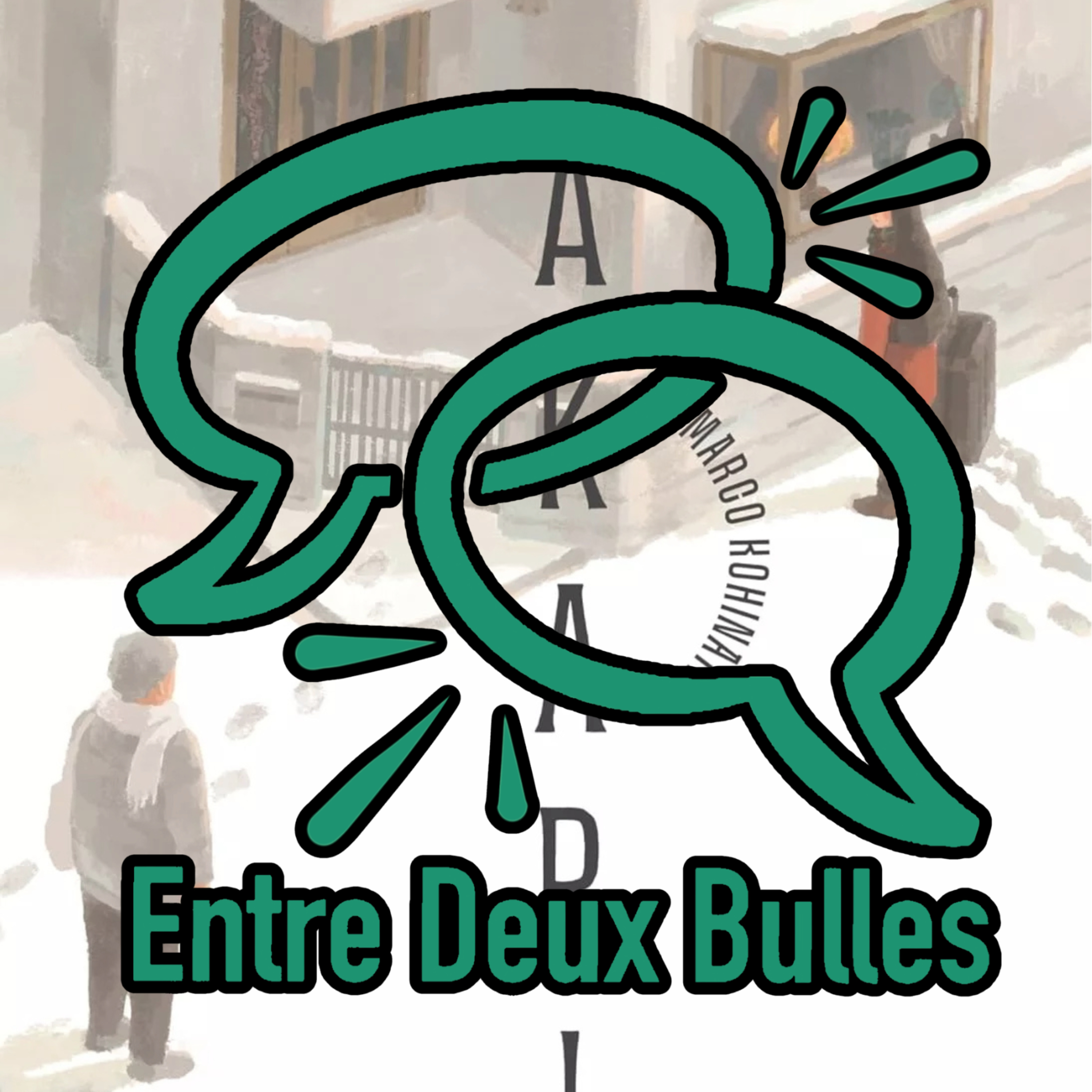 Entre deux bulles