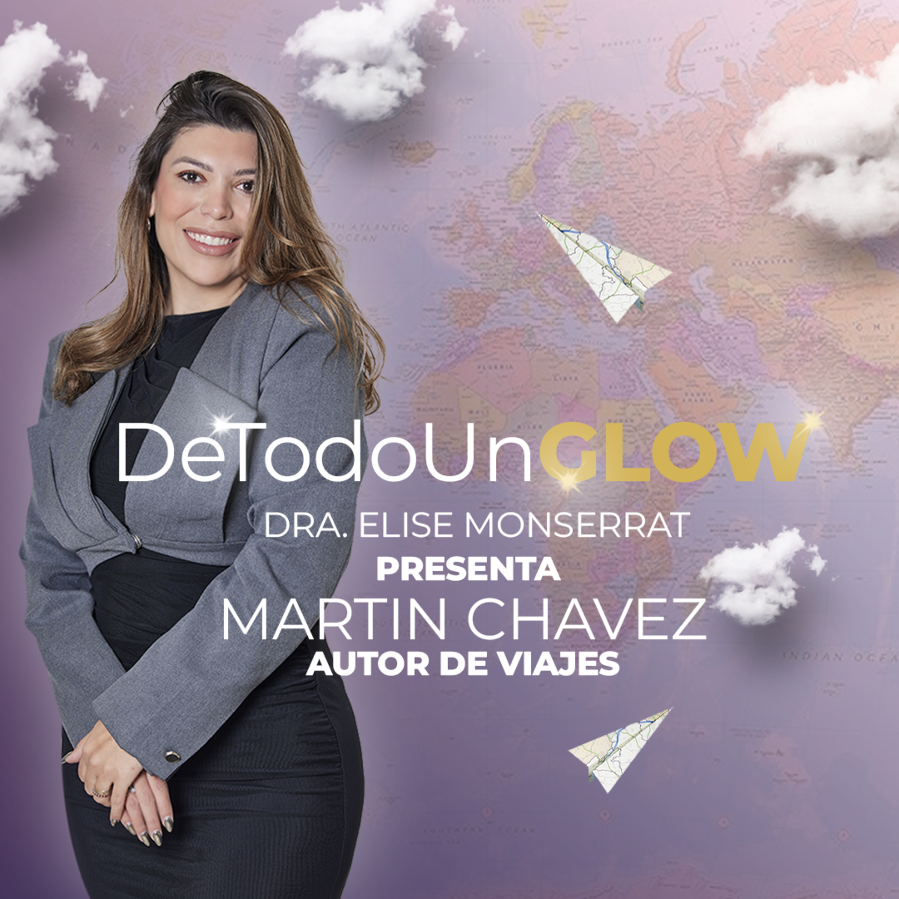 DeTodoUnGlow Ep. 3 / Autor de viajes con Martin Chavez episode artwork