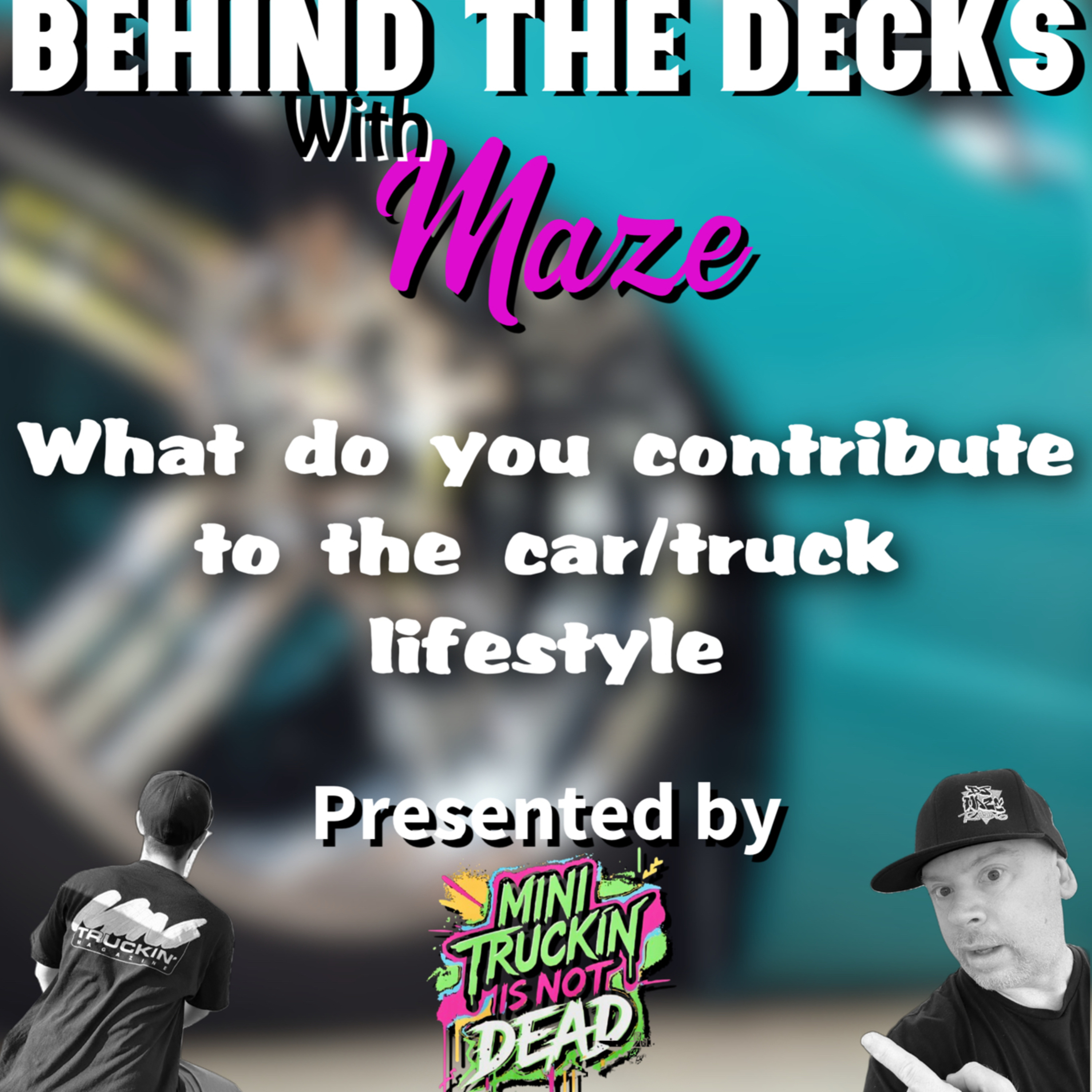 Behind the Decks with Maze