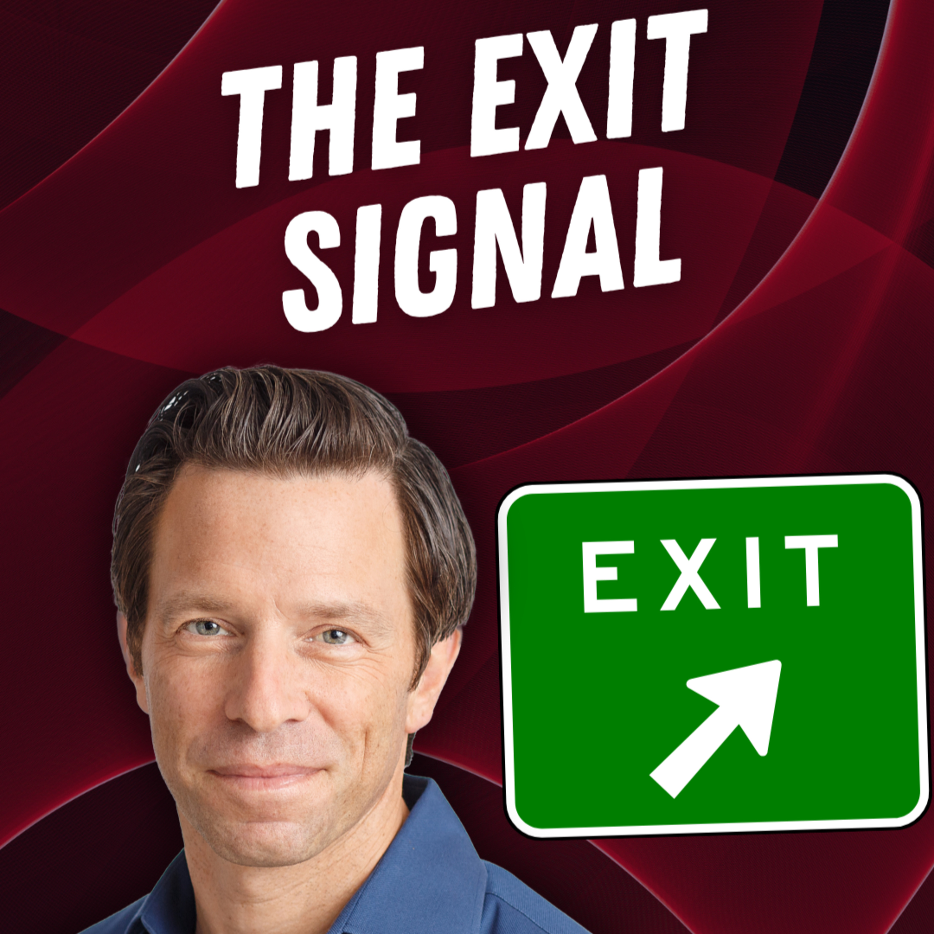 The Exit Signal: Knowing When It’s Time to Bet on Yourself episode artwork