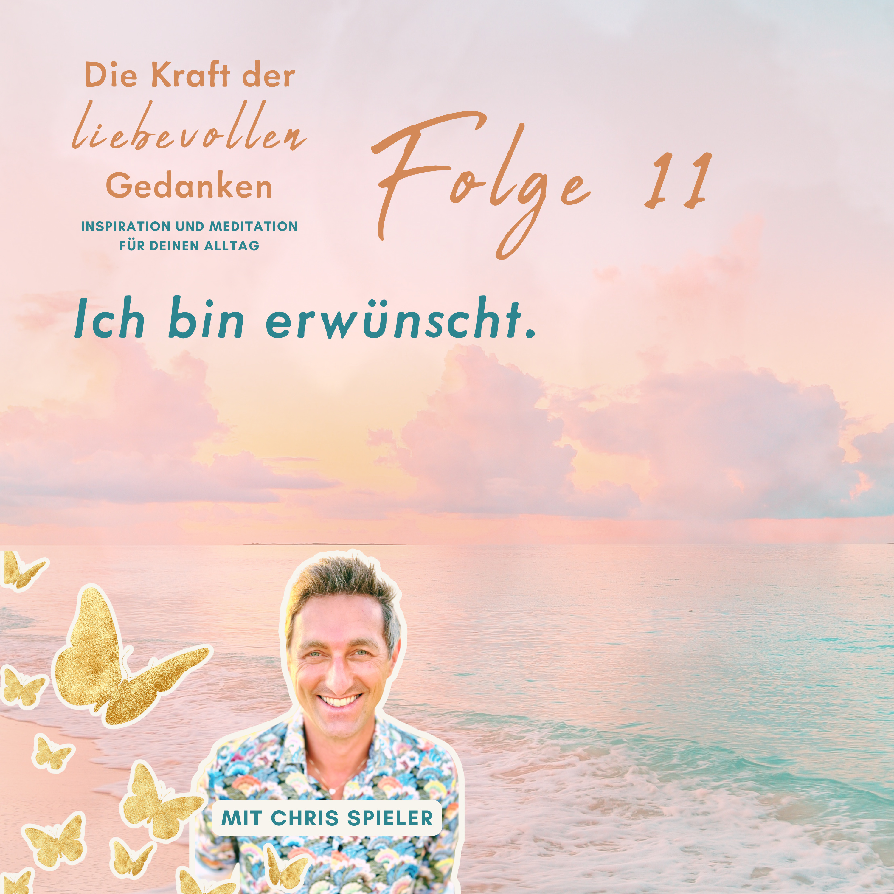 Folge 11 – Ich bin erwünscht (Meditation) episode artwork
