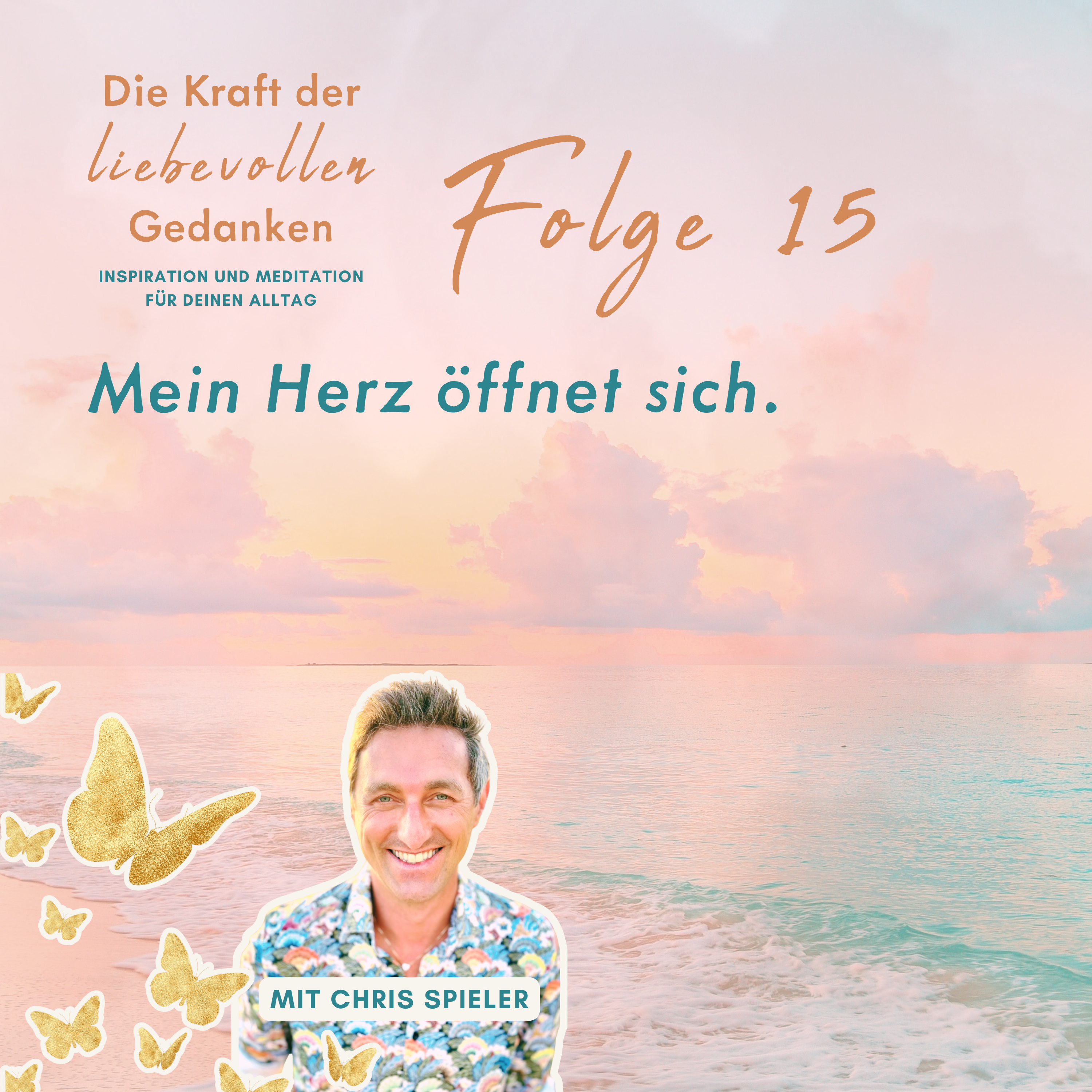 Folge 15 – Mein Herz öffnet sich (Meditation) episode artwork