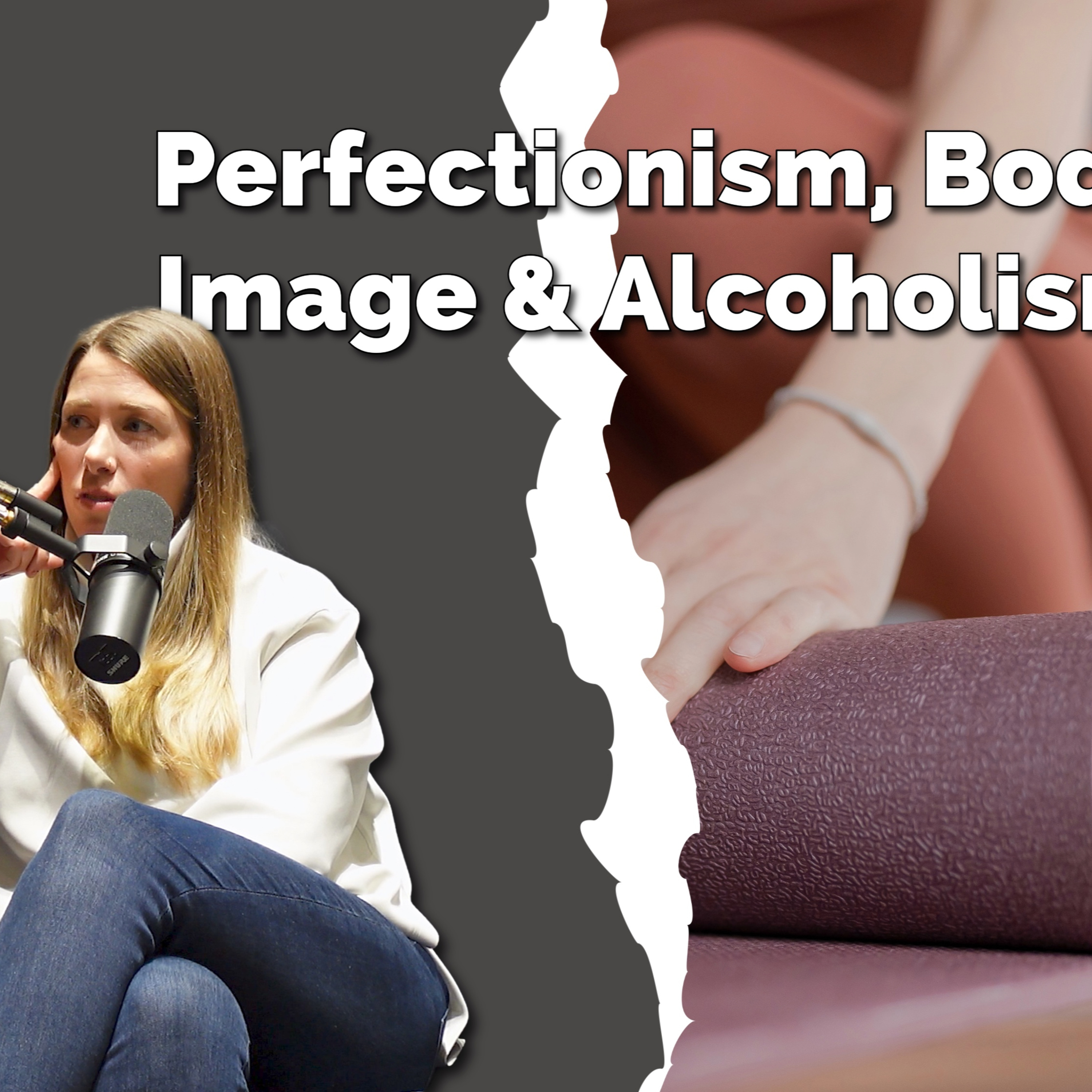 Perfectionism, Body Image & Addiction: The Hidden Triggers That Keep Us Sick