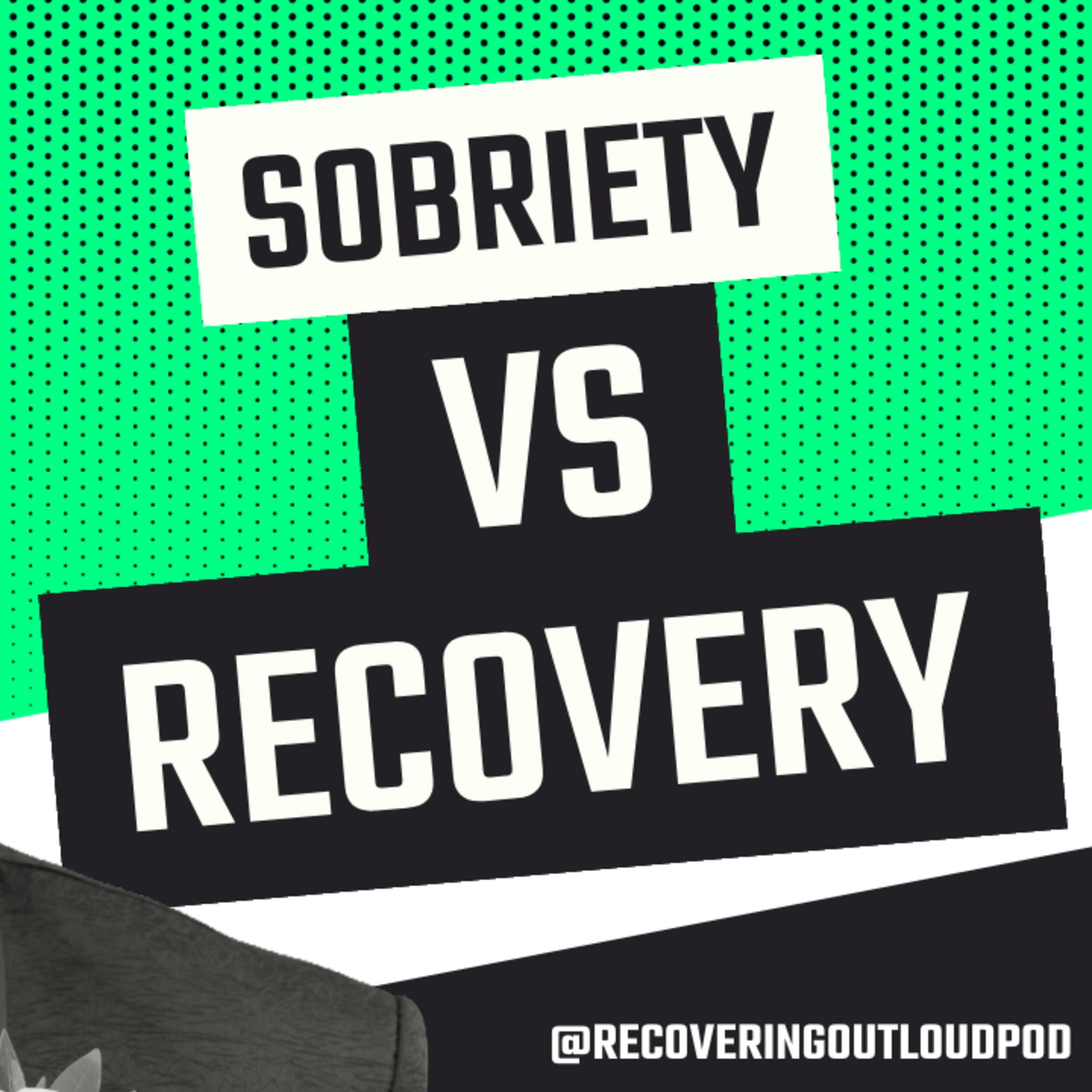 Abstinent or in Recovery? What’s the Difference—and Why It Matters