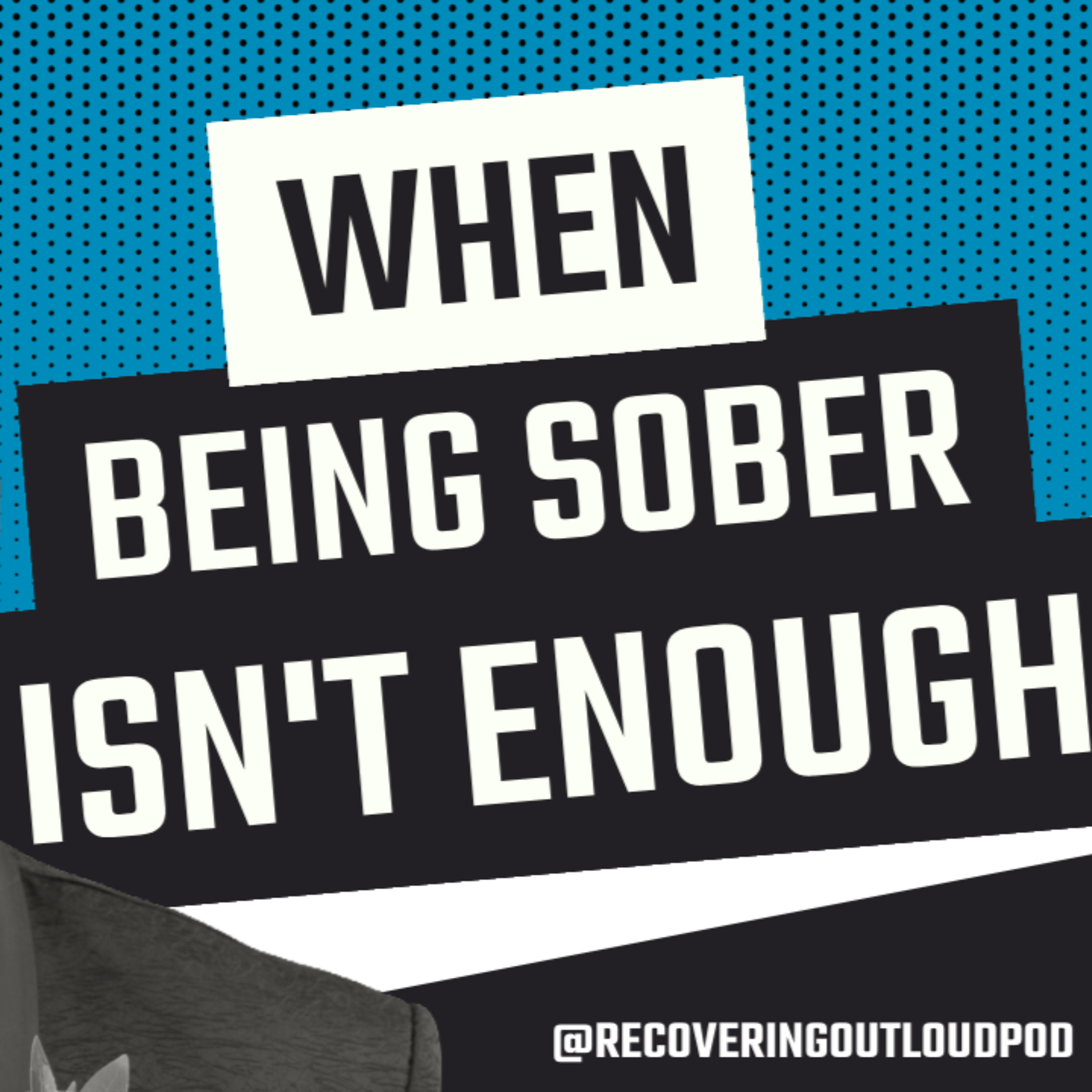 Recovering Out Loud