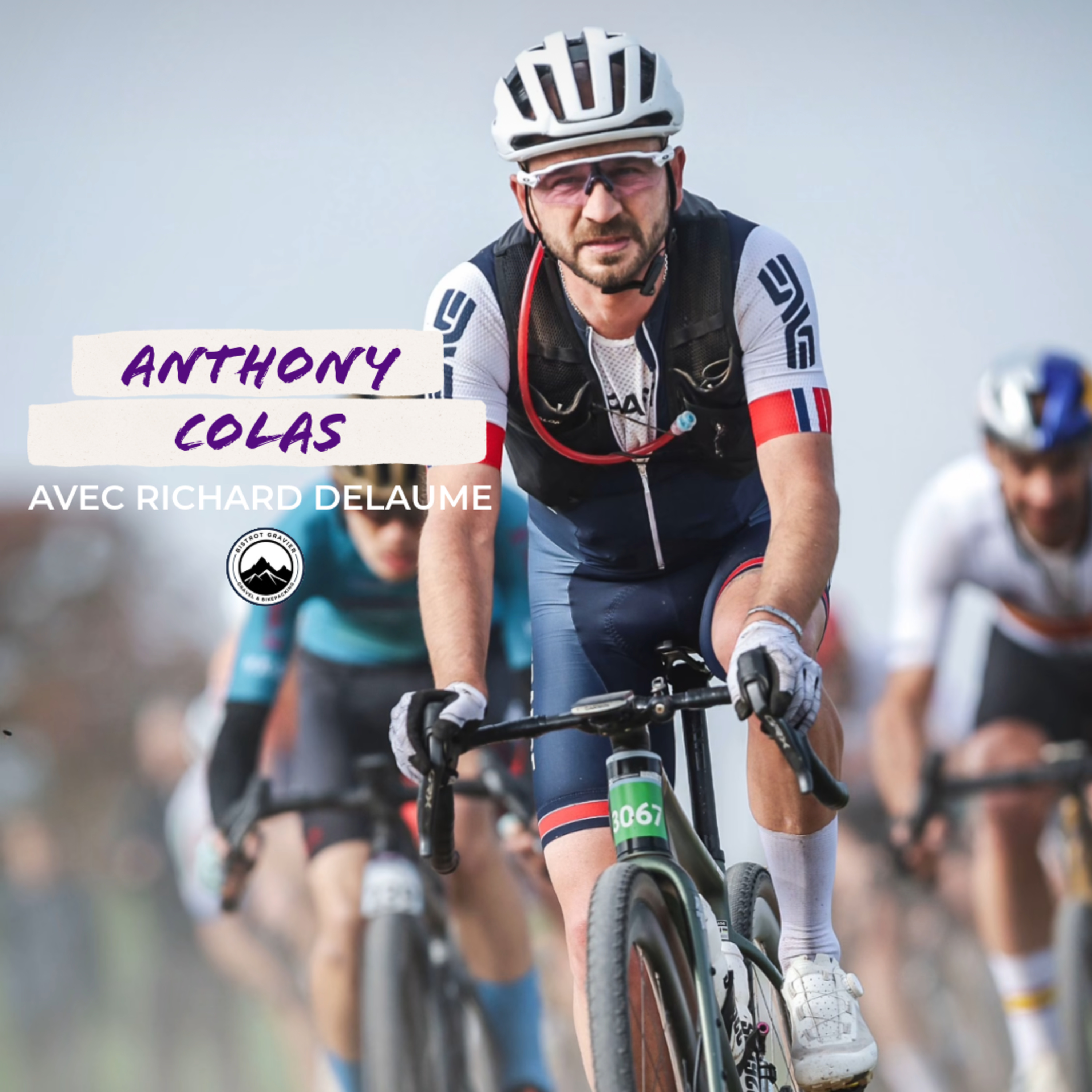 Episode 247 - Anthony Colas - Du Cyclo-cross au gravel