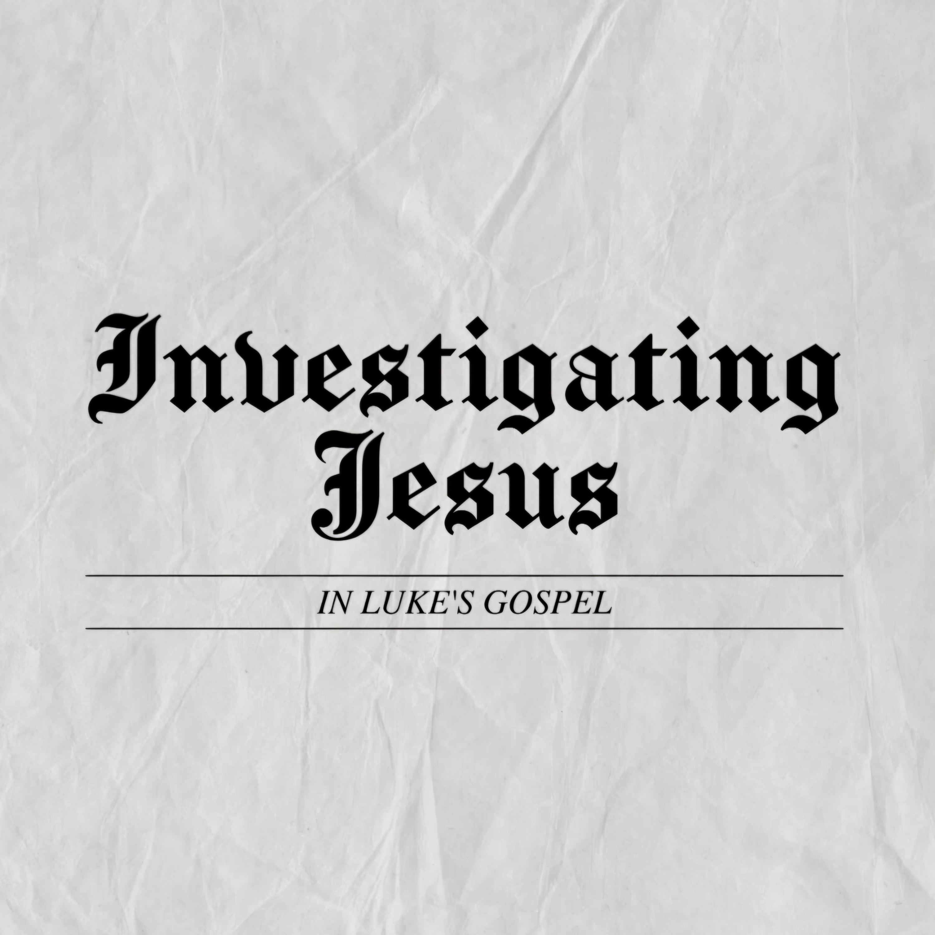 Why is God Becoming Human Good News?: Investigating Jesus Week 8 - Kyle Peters episode artwork