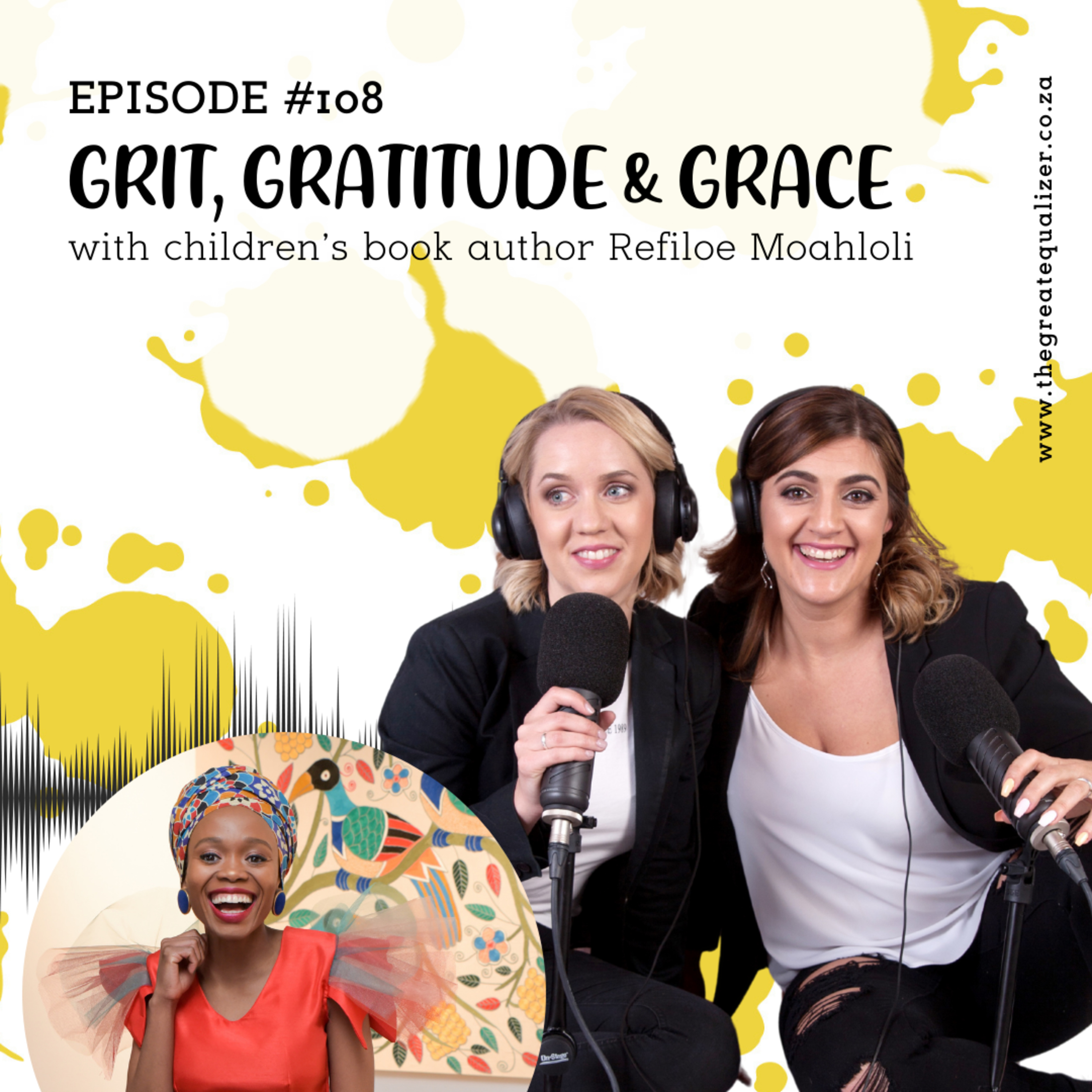 Episode 108 | Refiloe Moahloli on inner-child healing and South African stories that matter