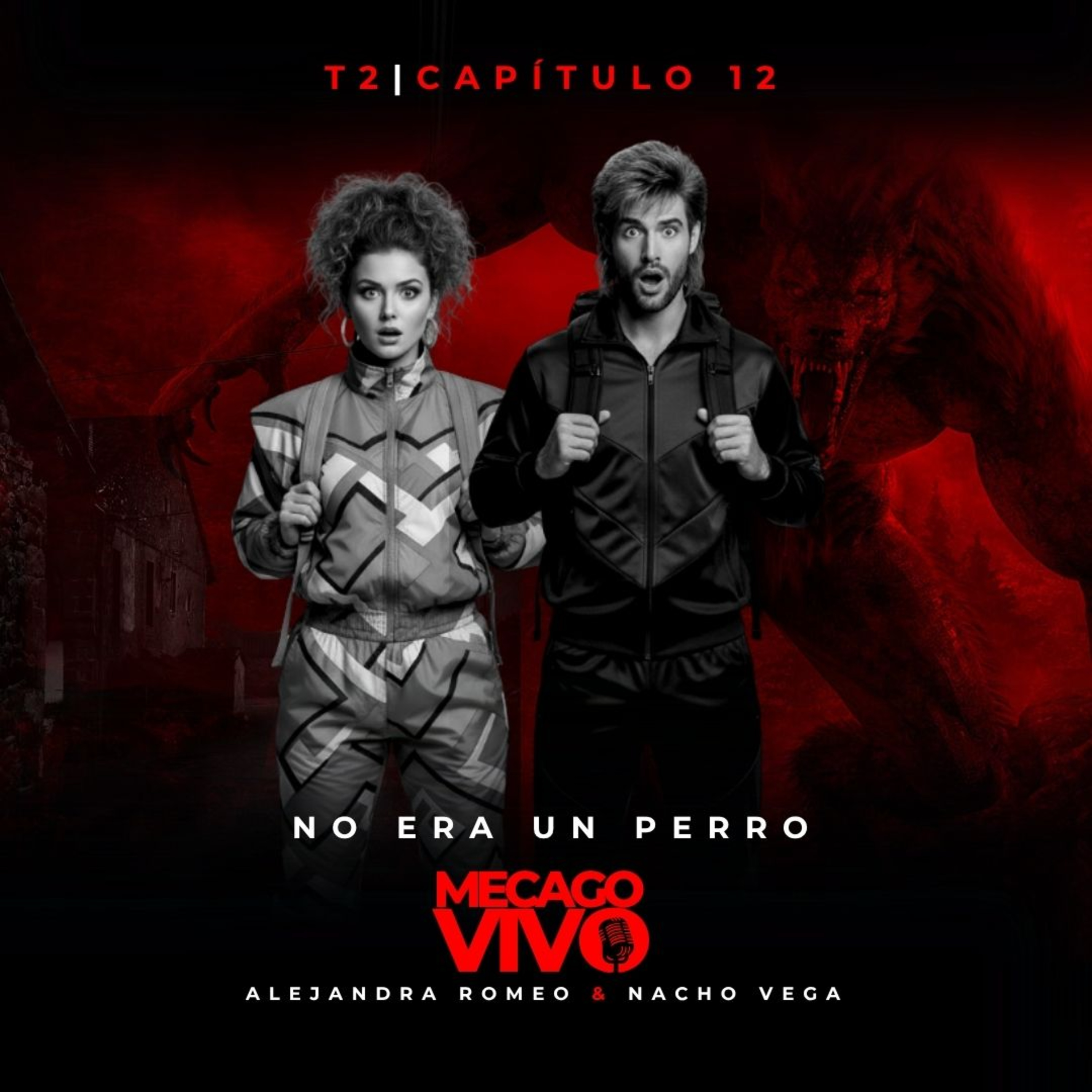 2x12 | No era un perro | Relato Sonoro de Terror