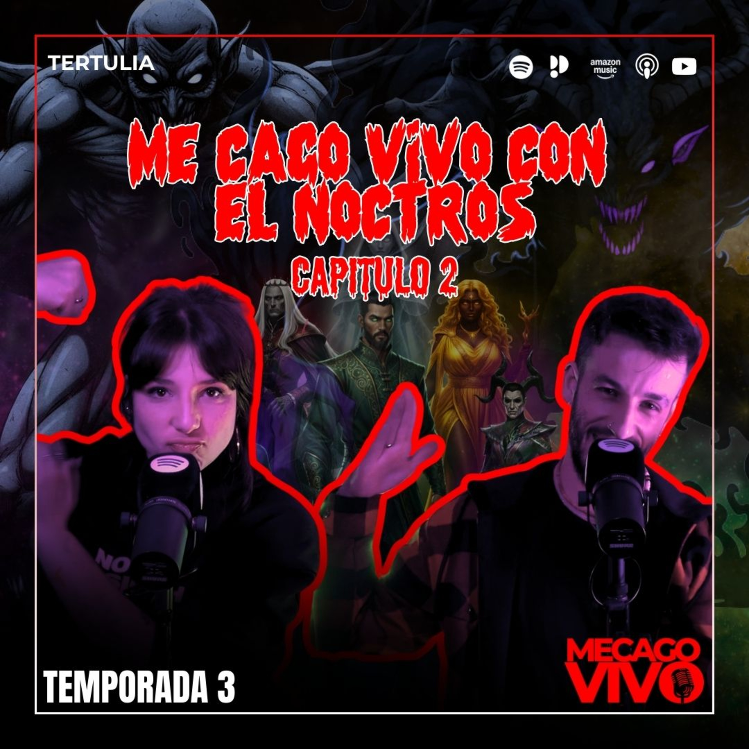 3x02 | Me Cago Vivo con el Noctros