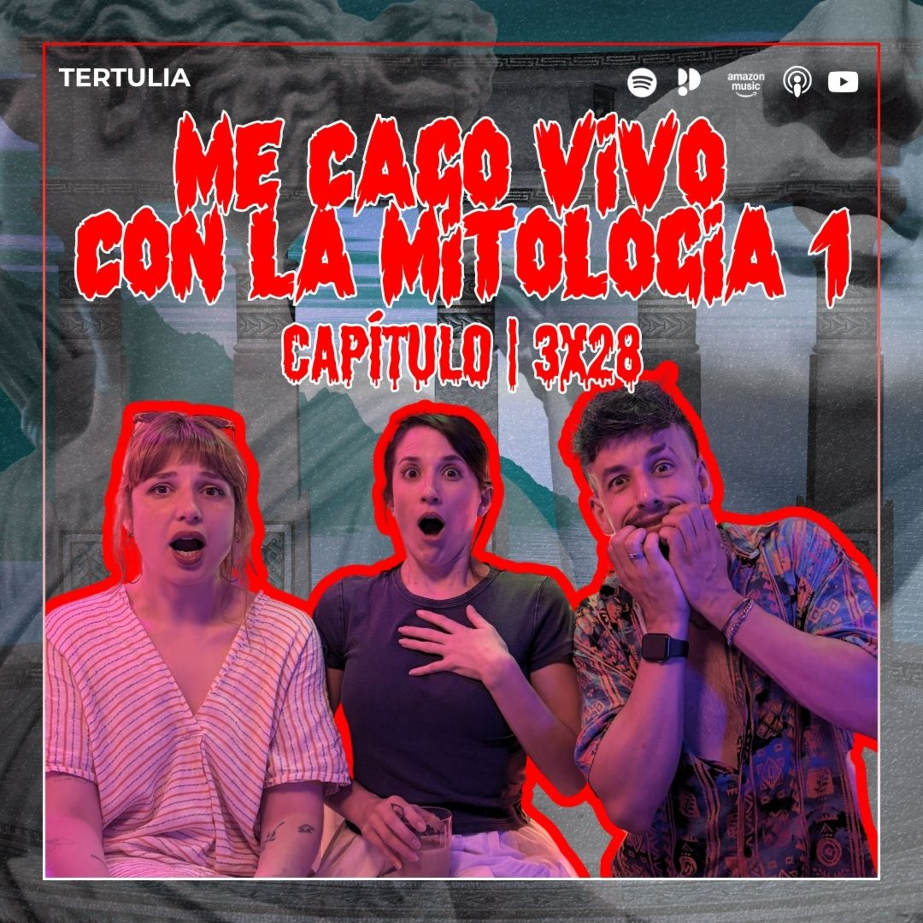 3x28 | Me Cago Vivo con la Mitología I episode artwork