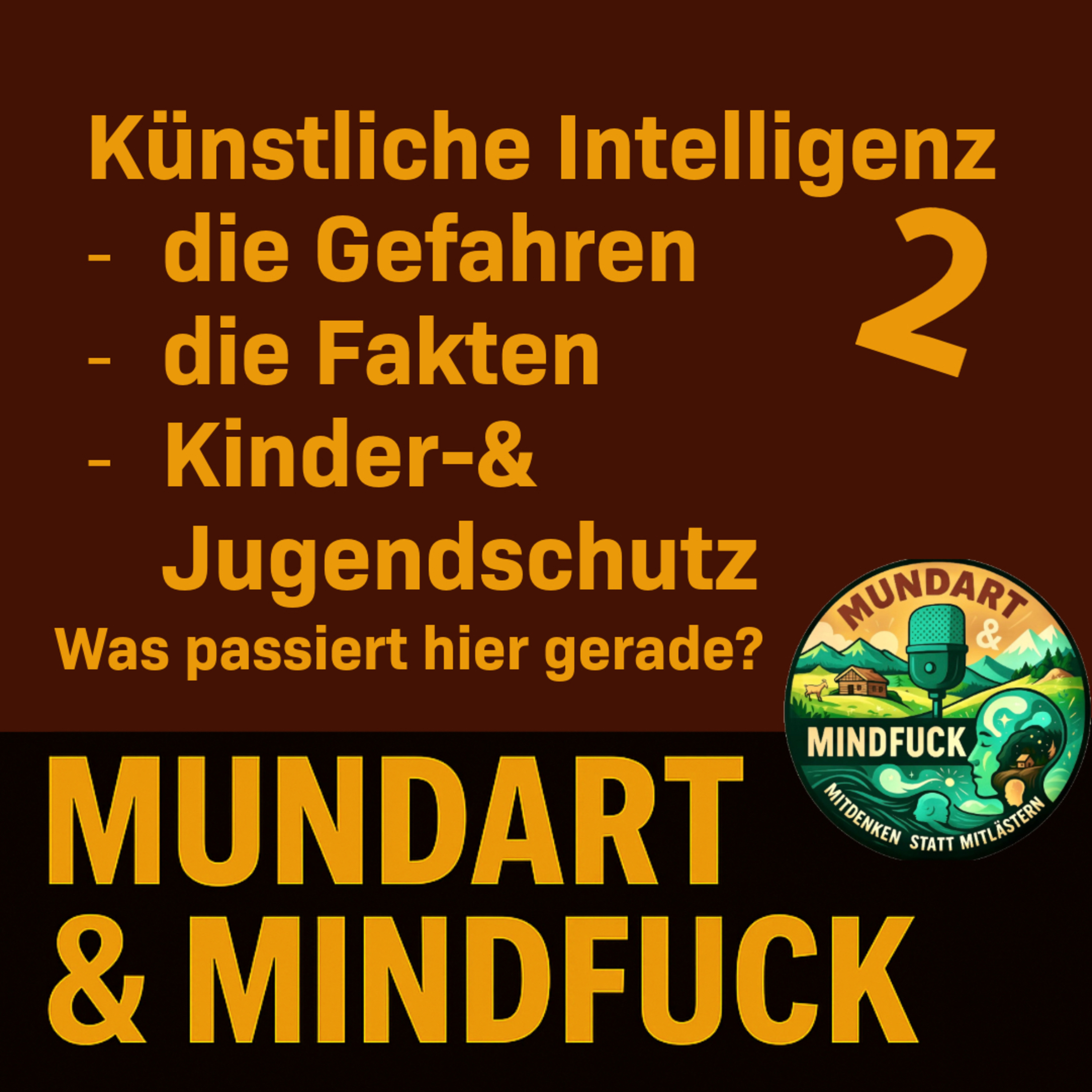 #3/011 - Künstliche Intelligenz, Teil 2- die Wahrheit, die Fakten, Gefahren und Potentiale episode artwork