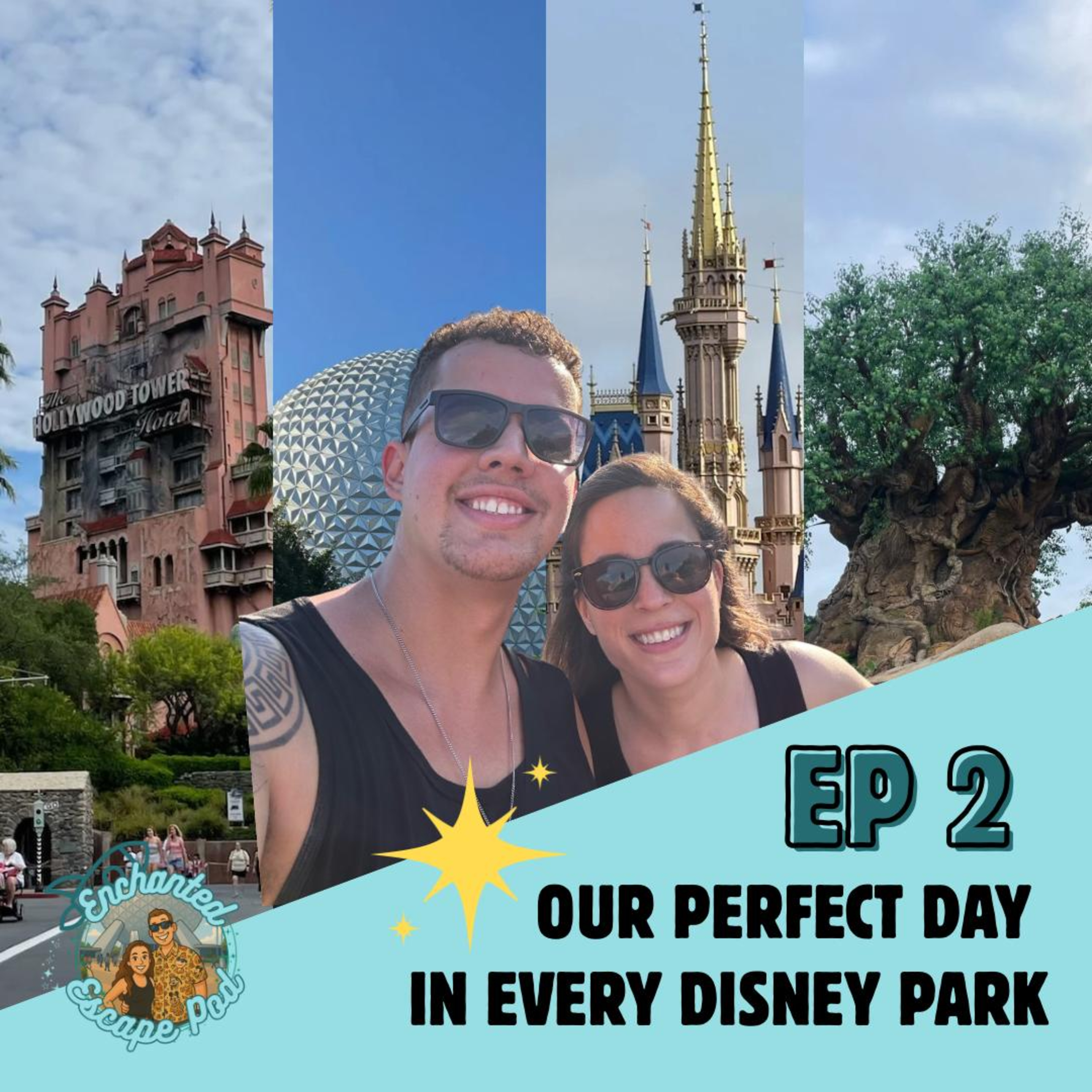 EP2: Perfect Day at Every Disney Park! episode artwork