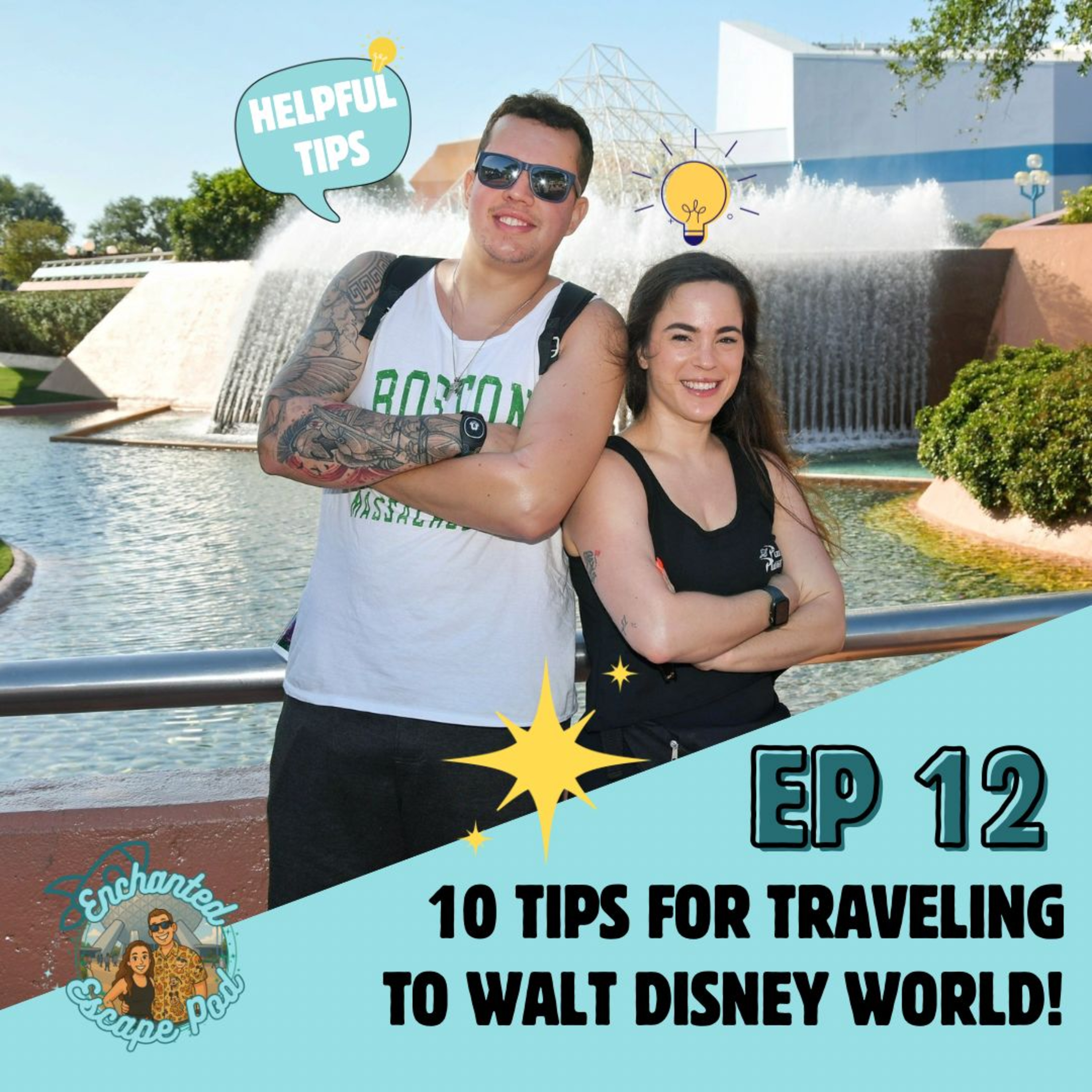 EP12: 10 Tips for Traveling to Disney World! episode artwork