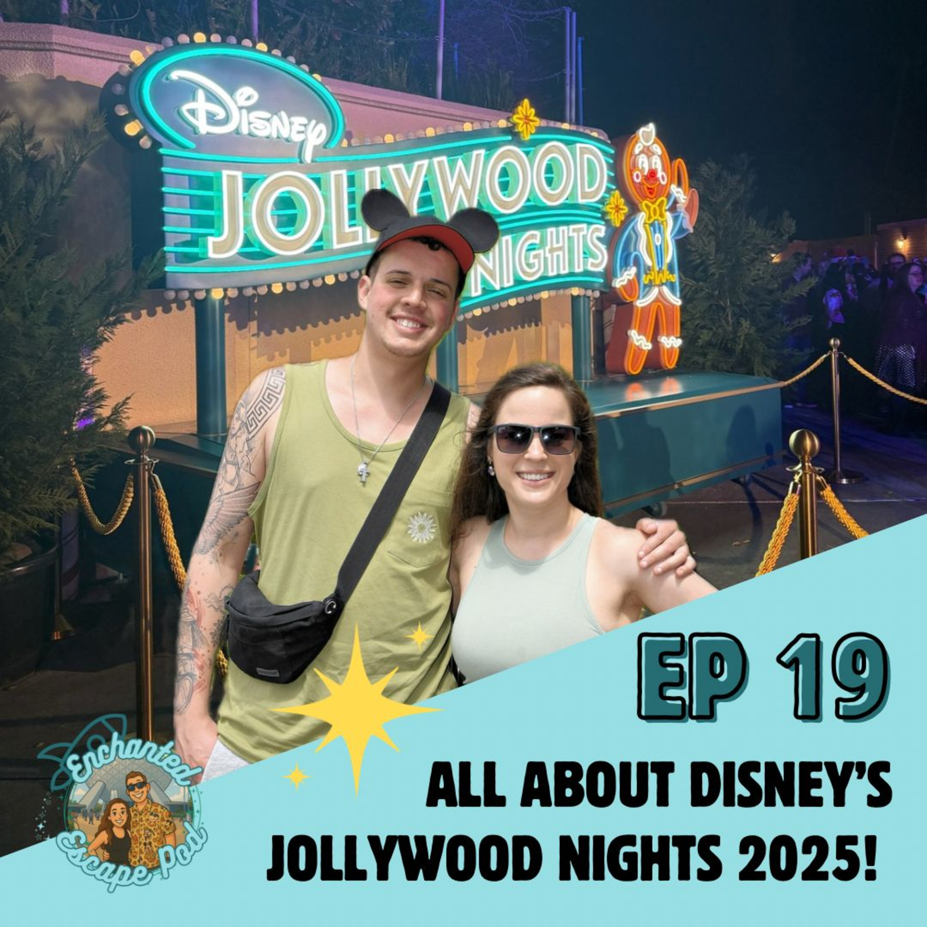 EP19: Disney Jollywood Nights 2025 — Everything You Need to Know! 🎄 episode artwork