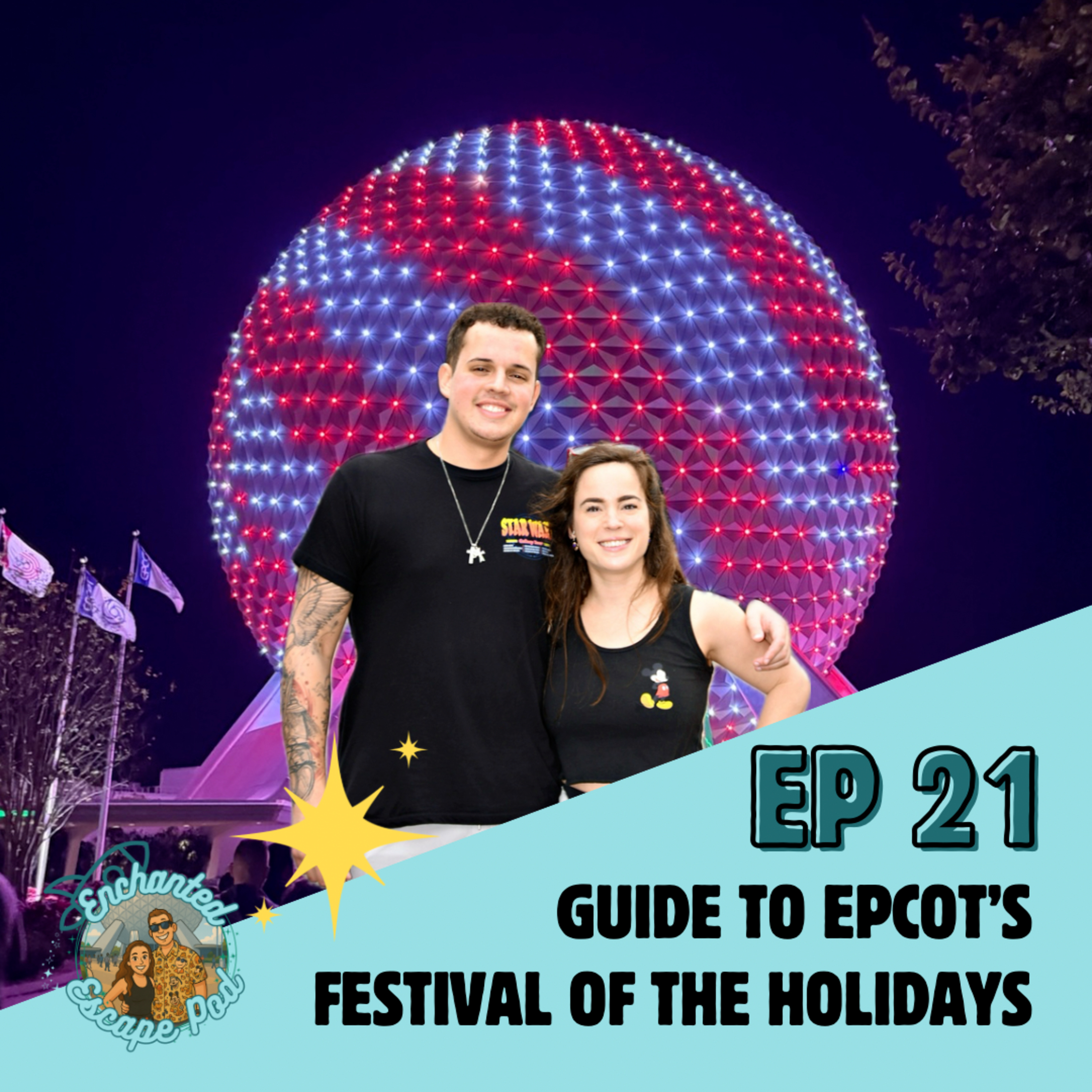 EP21: Your 2025 EPCOT Festival of the Holidays Guide episode artwork