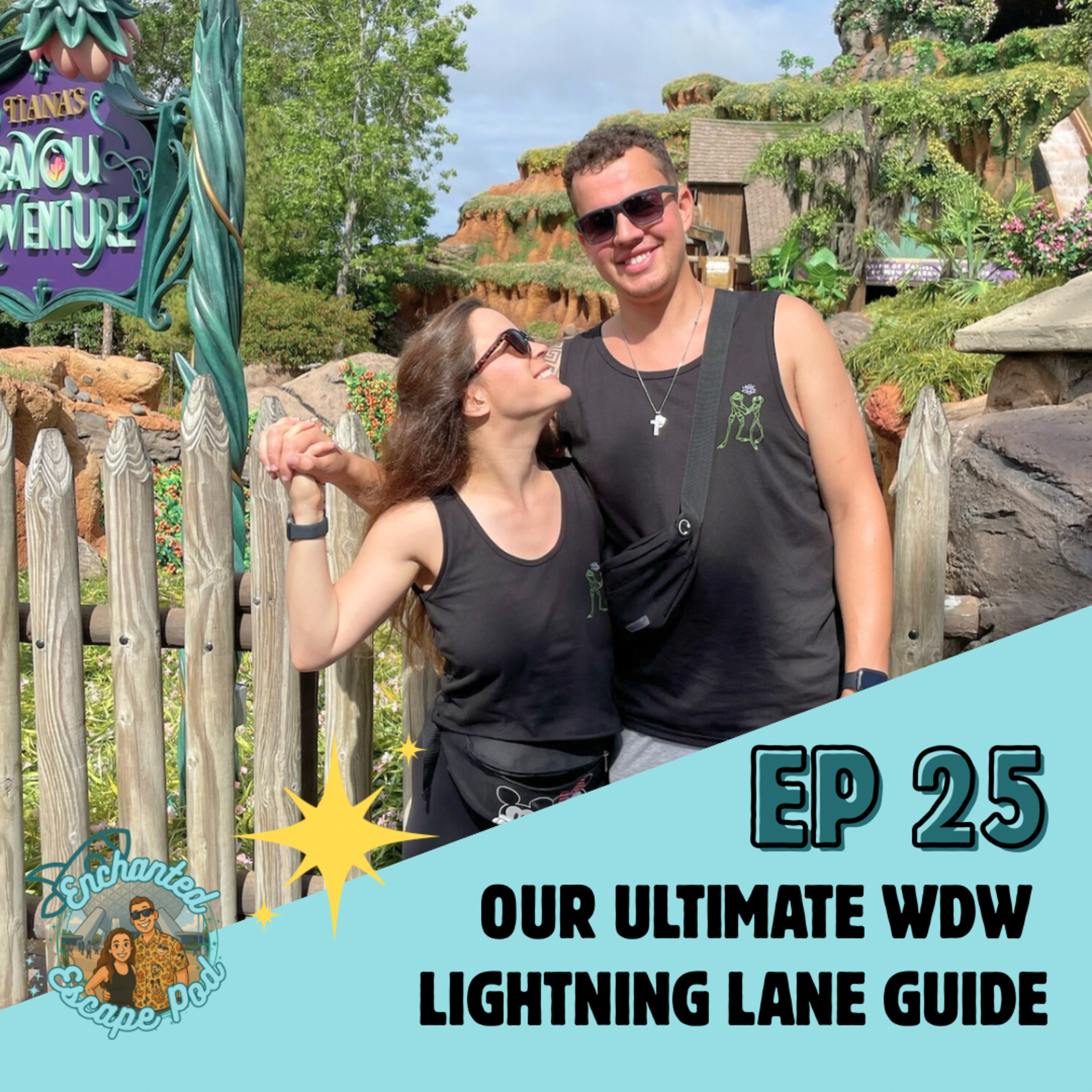 EP25: Our Ultimate Disney World Lightning Lane Guide! Single Pass, Multi Pass & Premier Pass episode artwork
