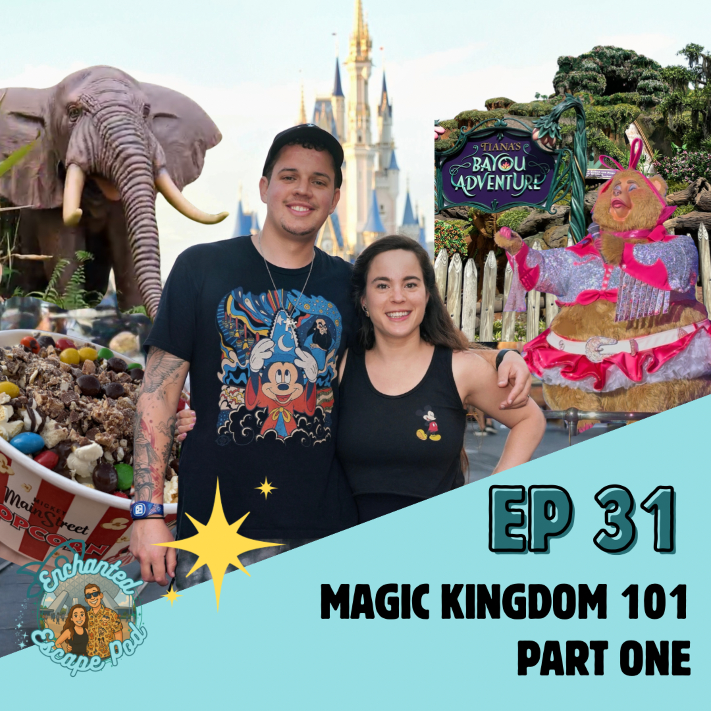 EP31: Magic Kingdom 101 (Part 1) — Complete Guide to Main Street, Adventureland, Frontierland & Liberty Square episode artwork