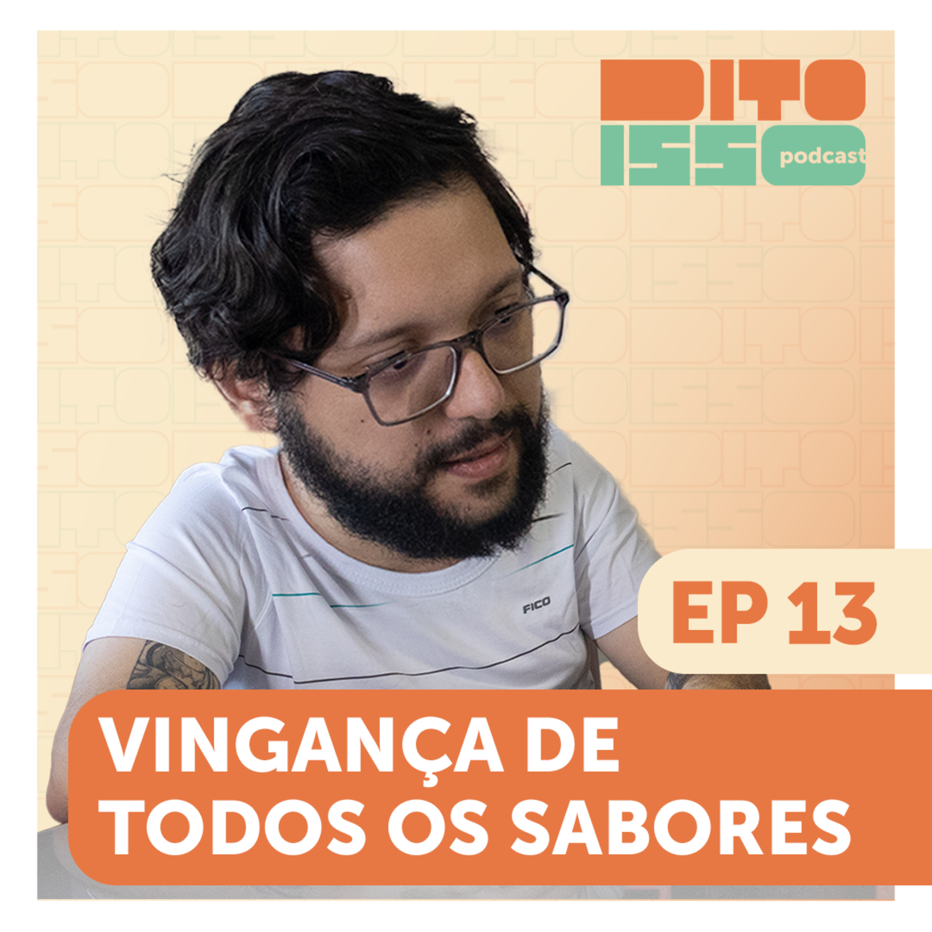 Dito Isso Podcast