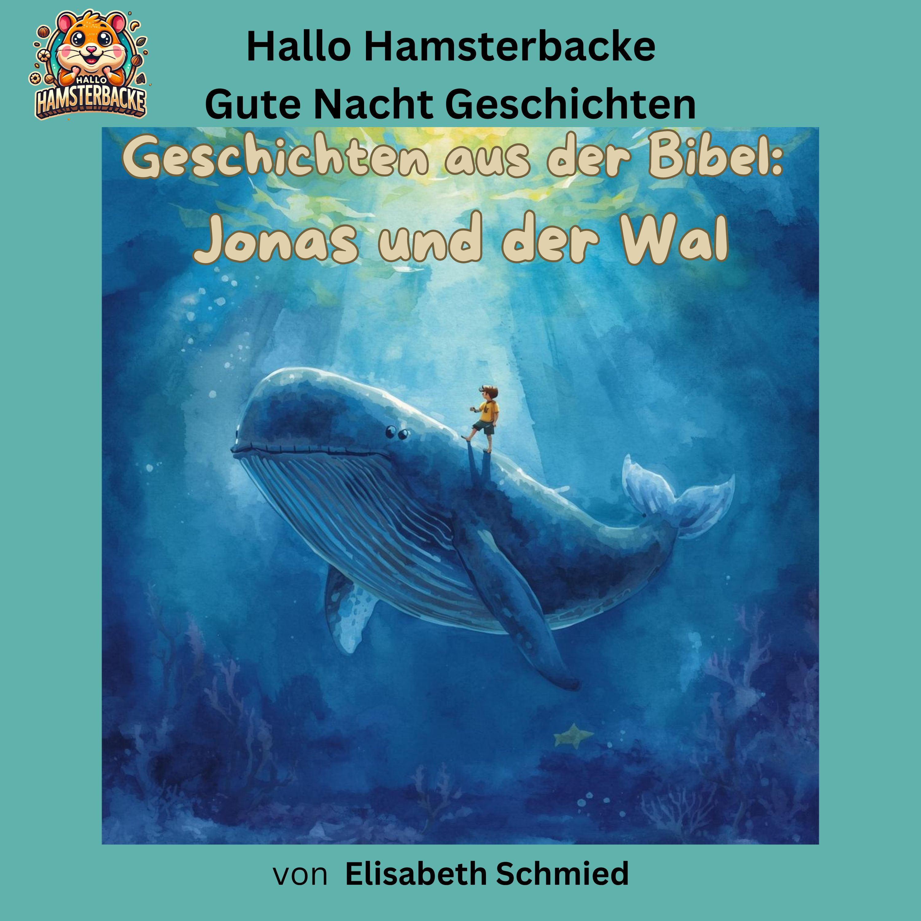 Hallo Hamsterbacke - Gute Nacht Geschichten