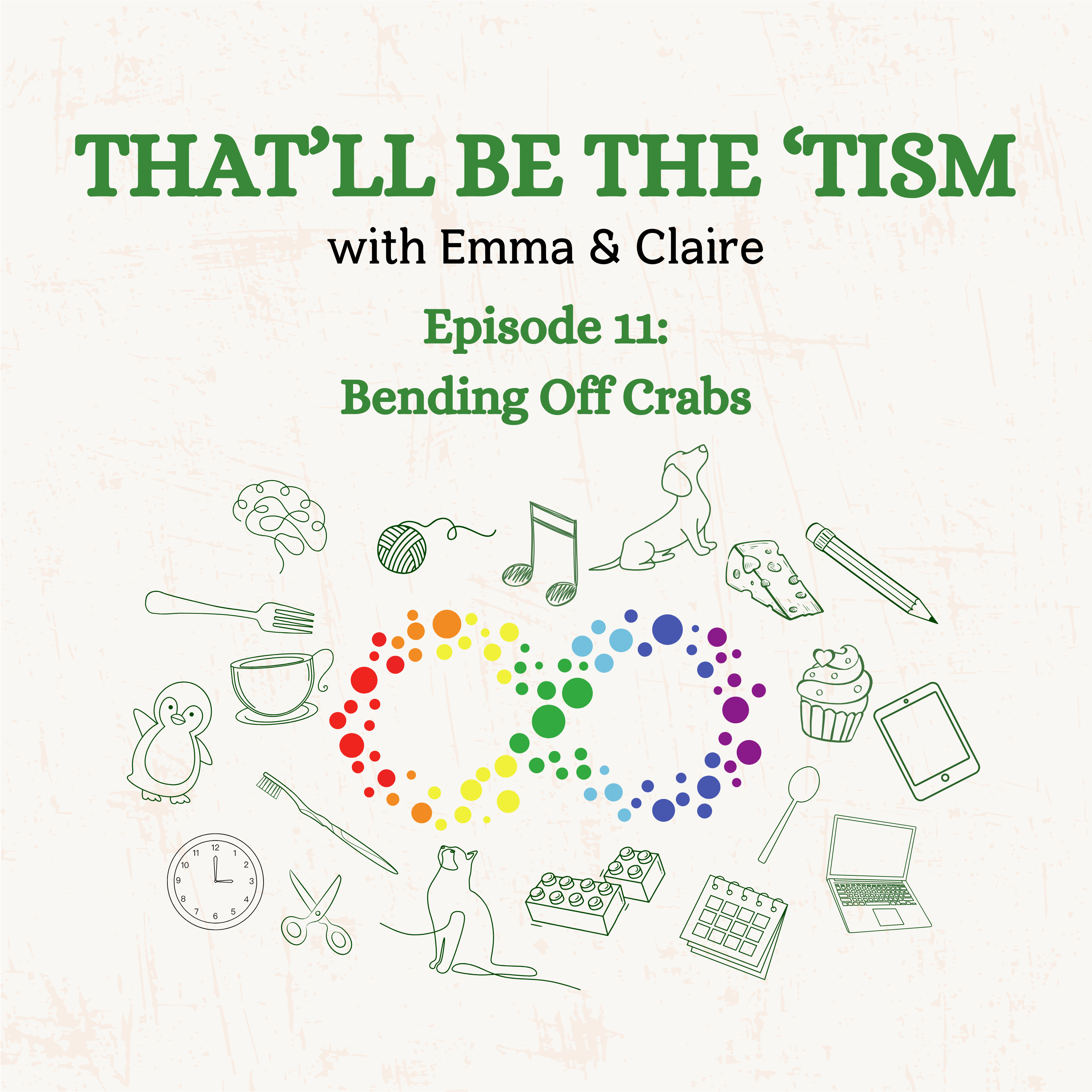 That\'ll Be The \'Tism