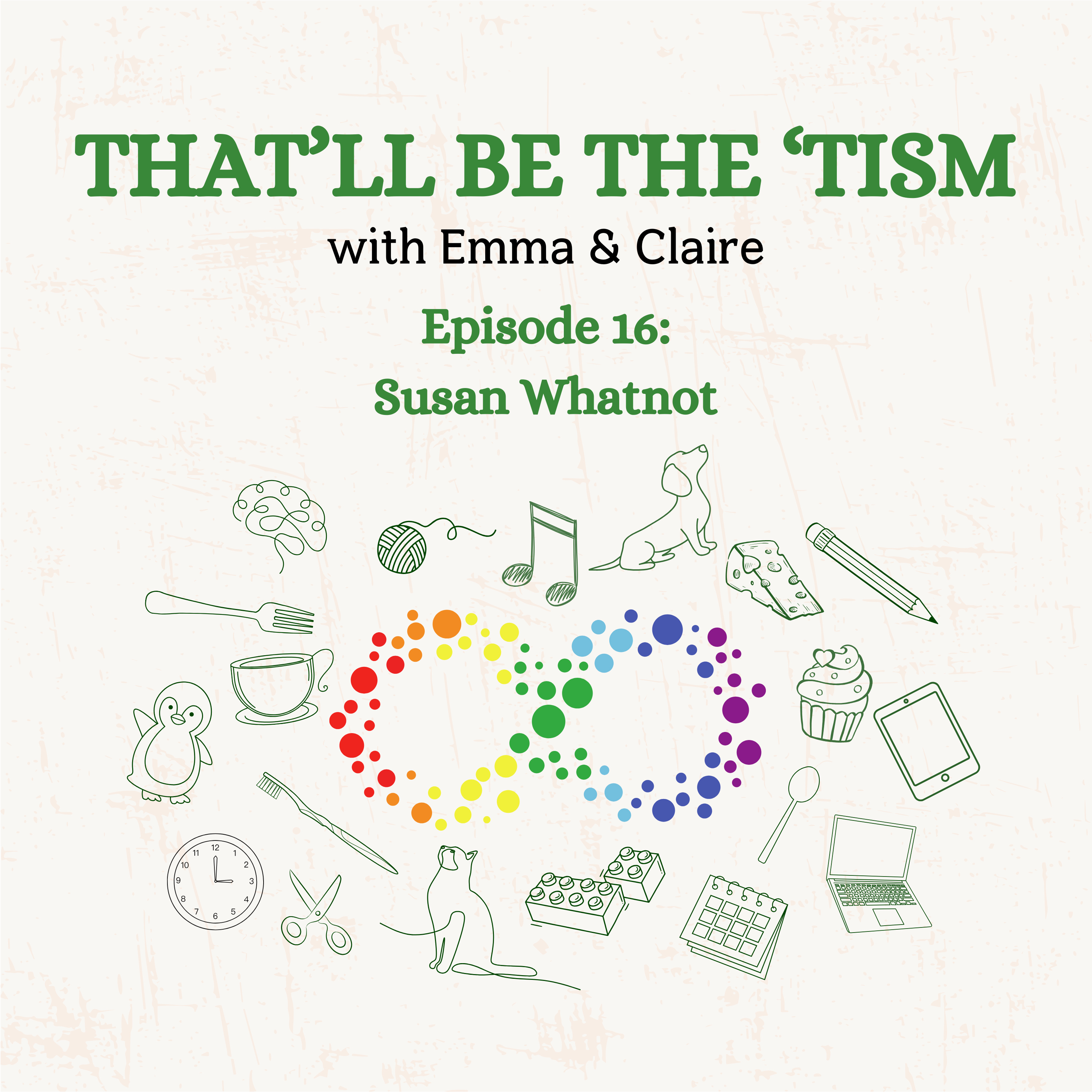 That\'ll Be The \'Tism