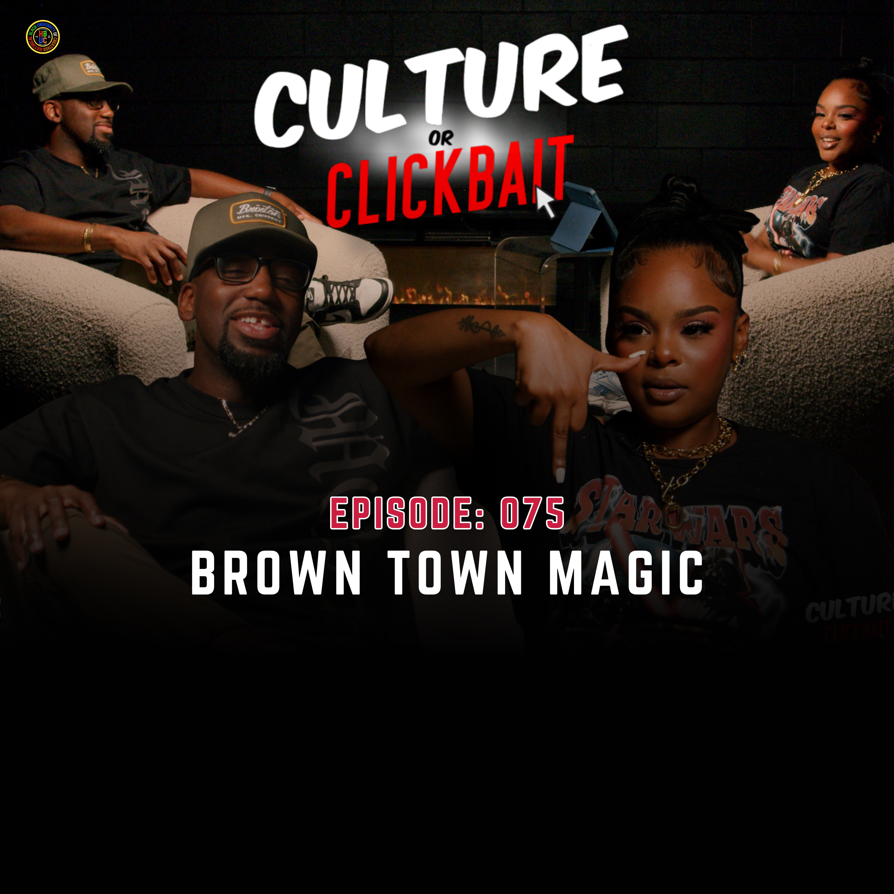 Brown Town Magic | Culture or Clickbait | Episode 075 episode artwork
