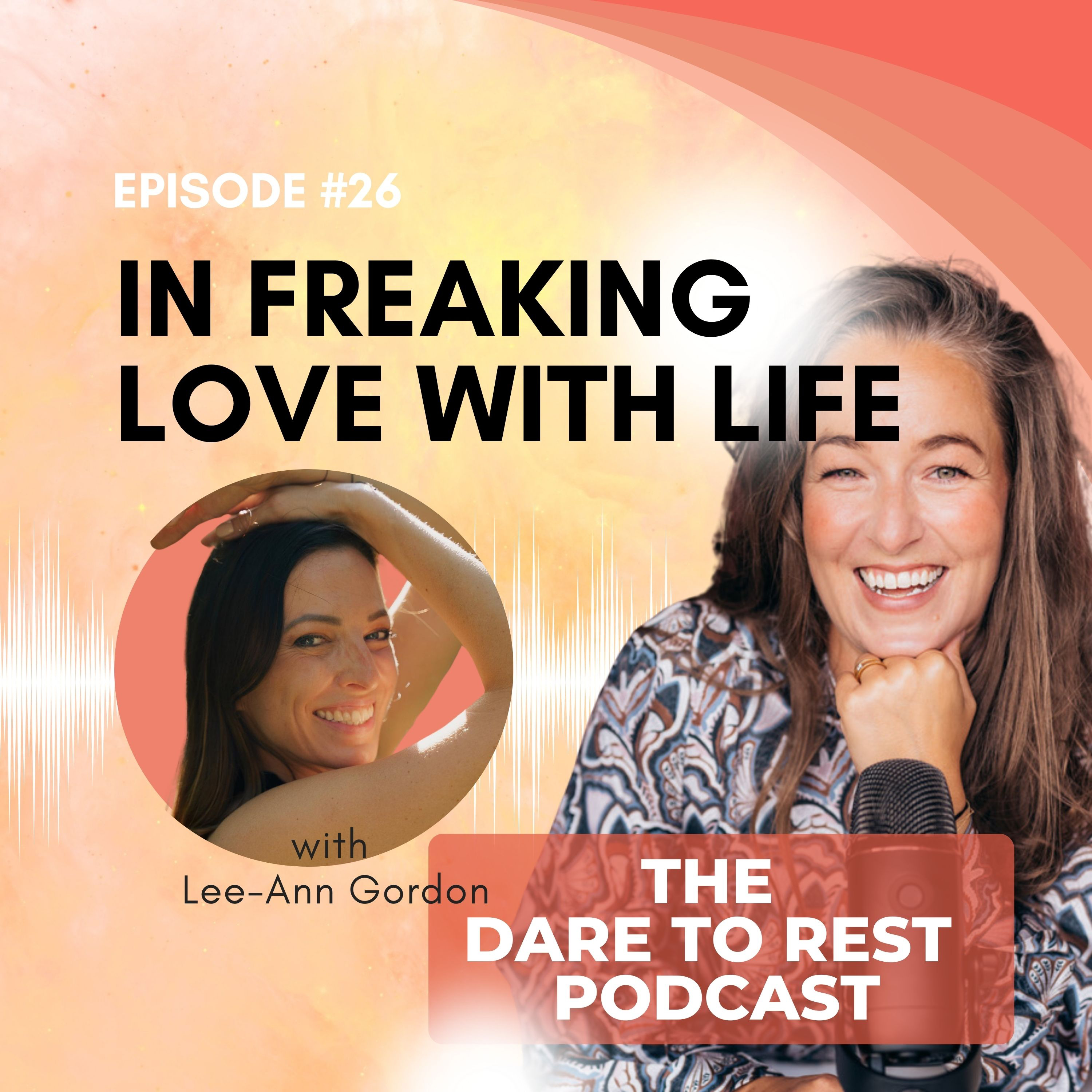 EP 24 - In FREAKING love with life episode artwork