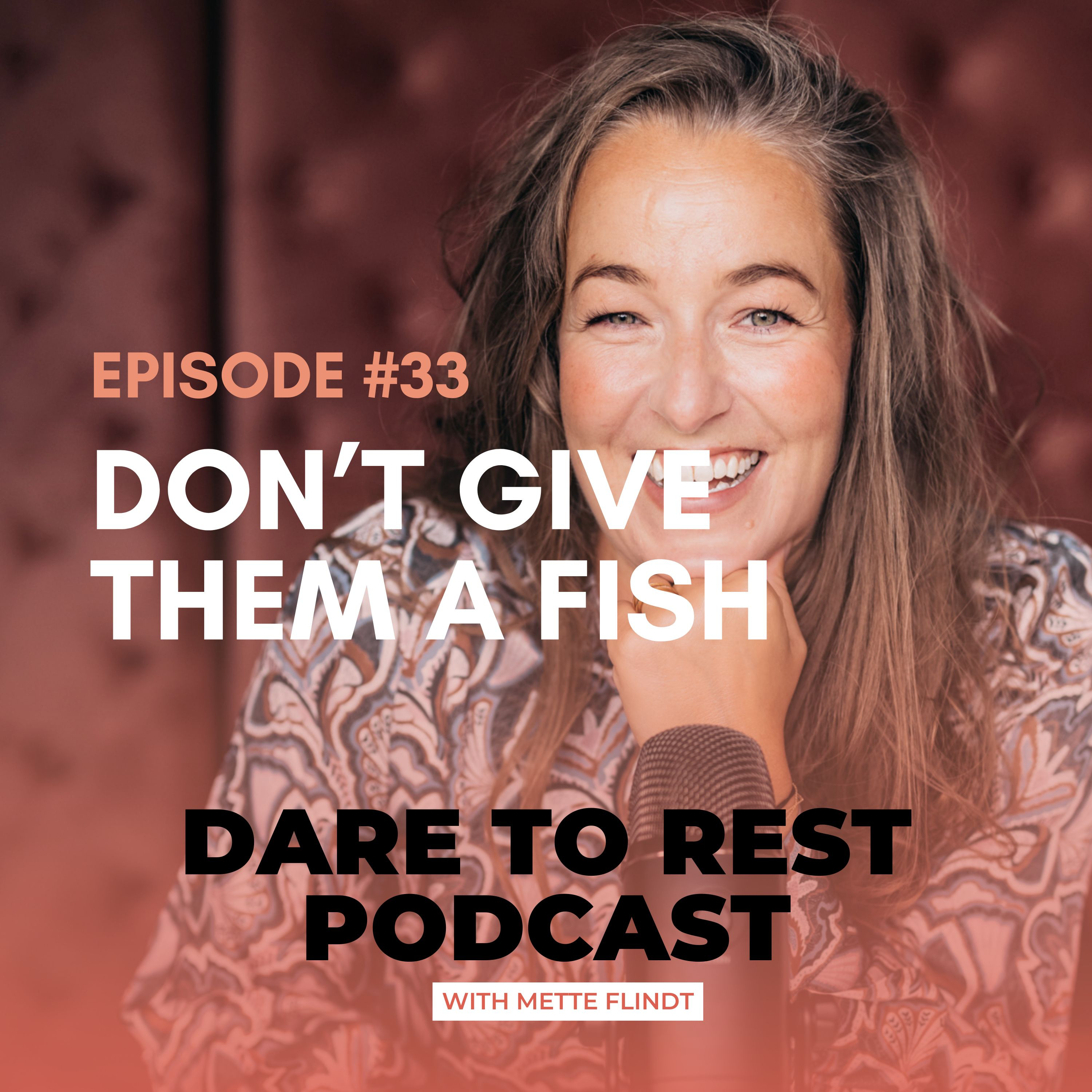 EP 33 - Don't give them a Fish episode artwork