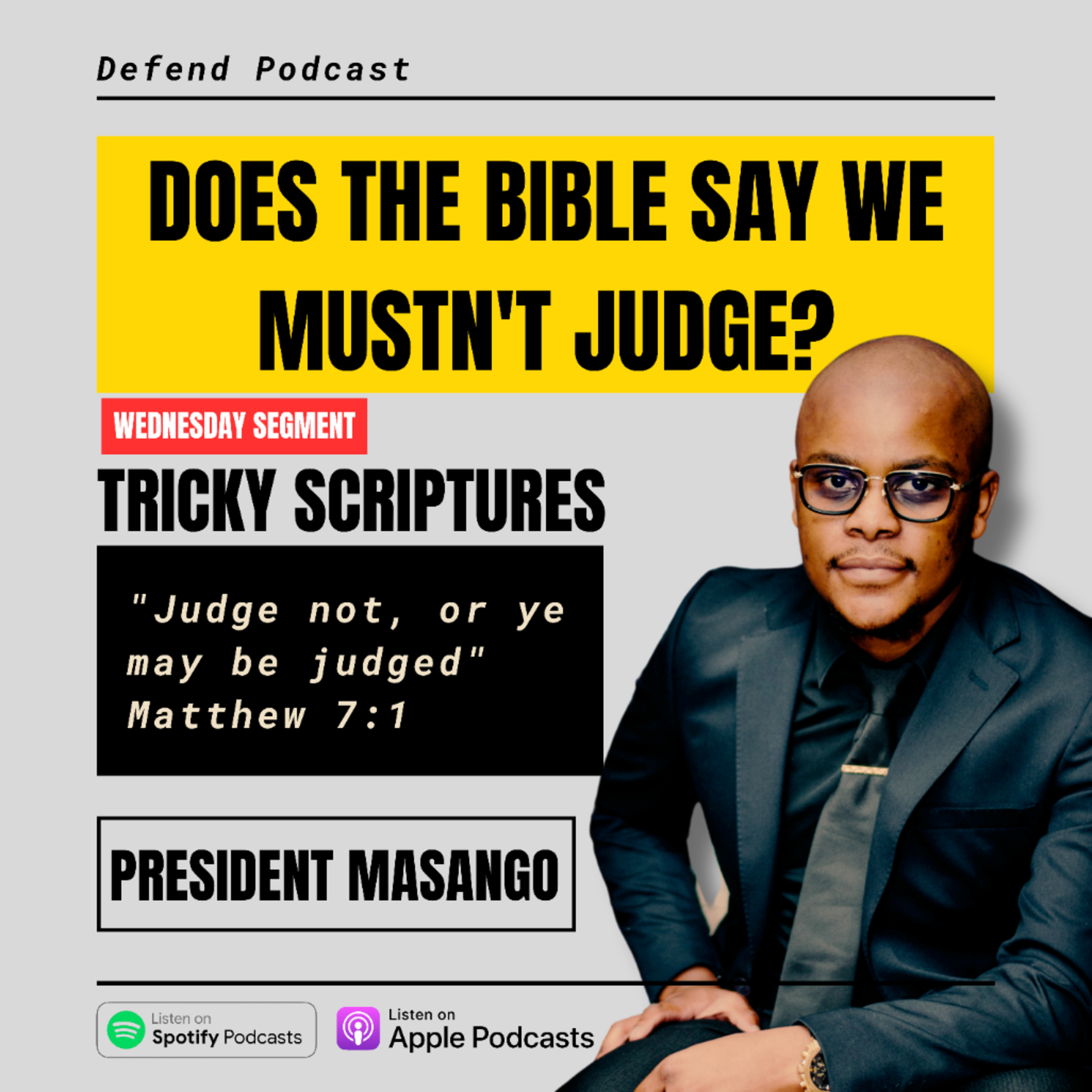 Tricky Scriptures: Does the Bible say we mustn't judge? episode artwork