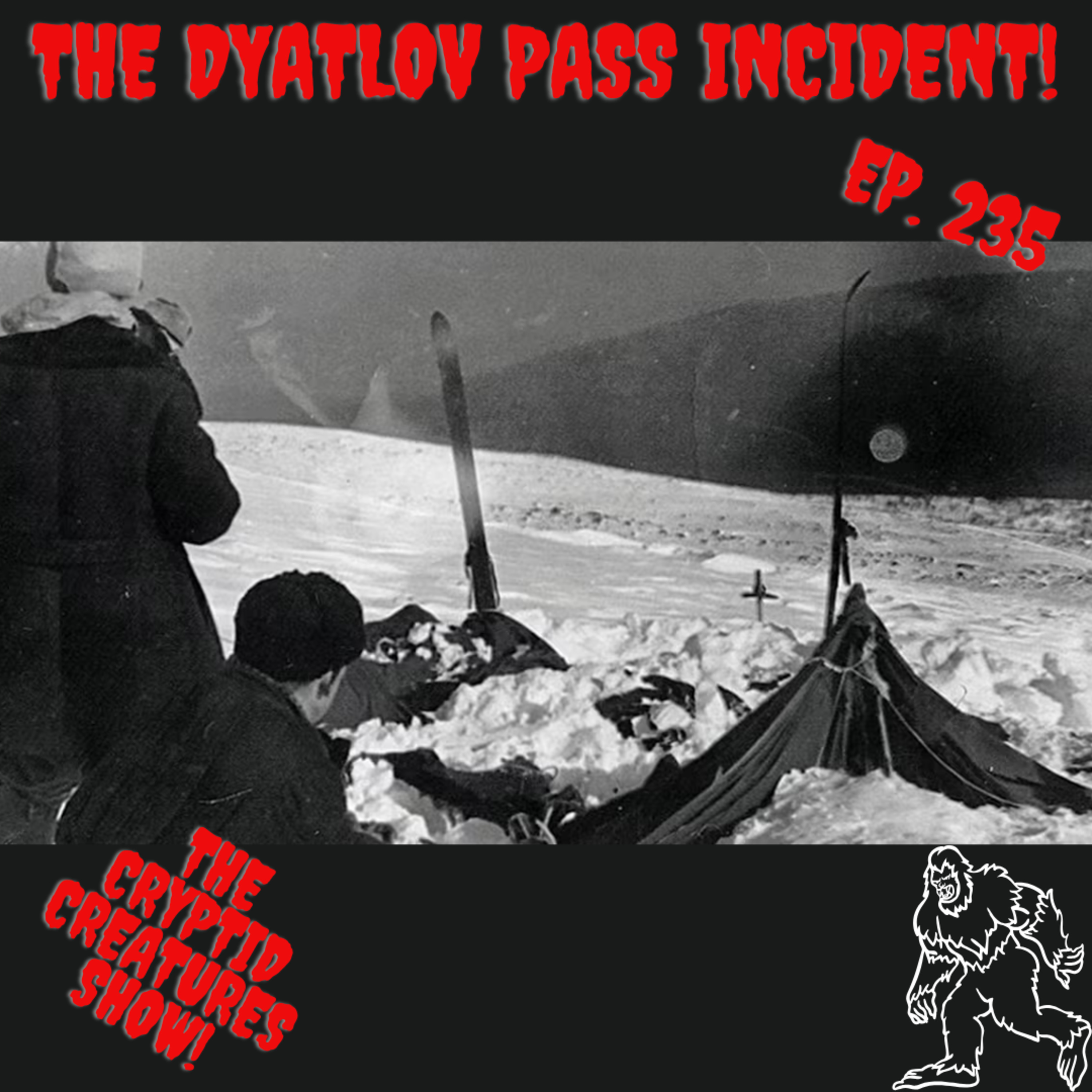 The Dyatlov Pass Incident! EP. 235