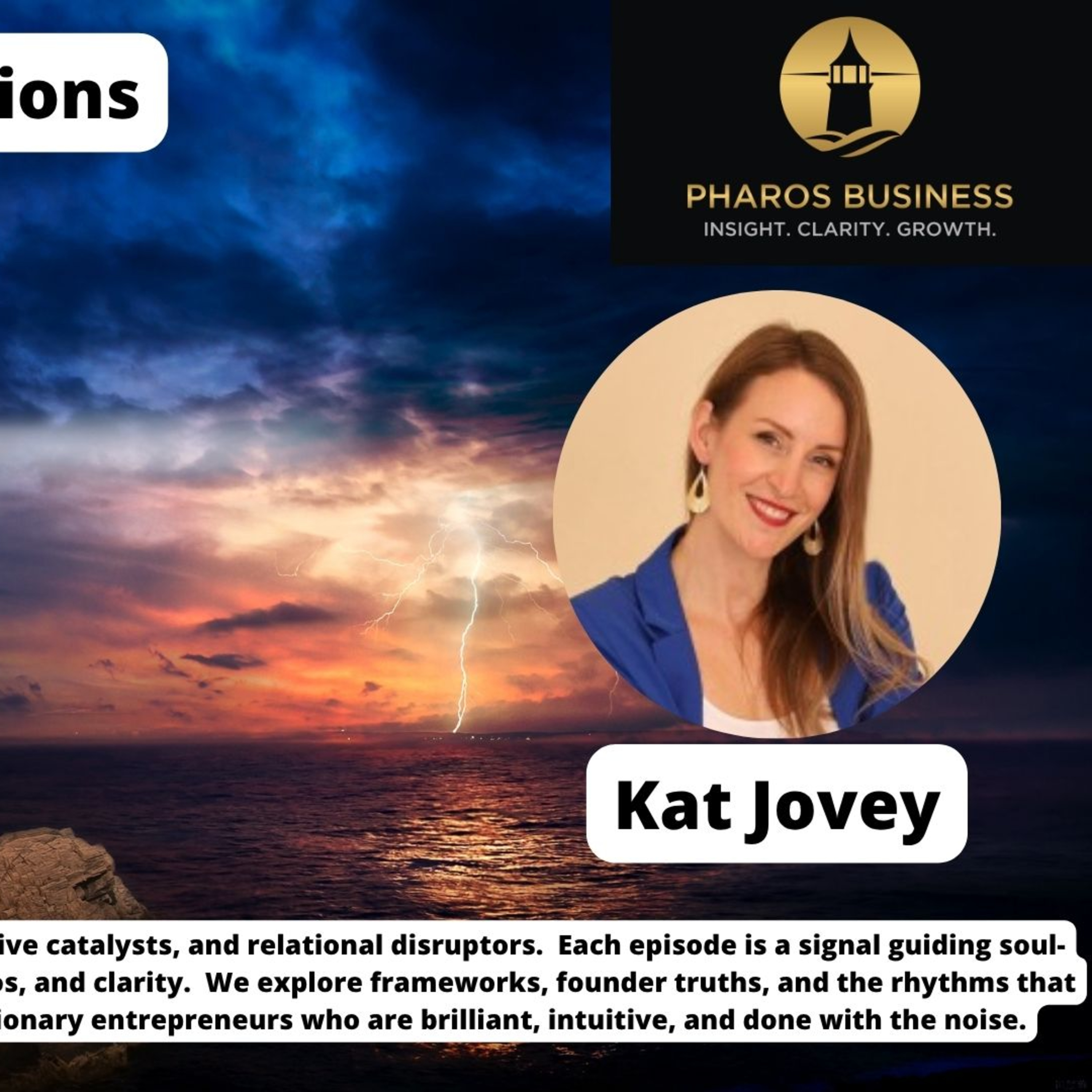 Kat Jovey: The Authenticity Code – Speak Your Truth, Set Boundaries & Thrive as a Visionary Entrepreneur episode artwork