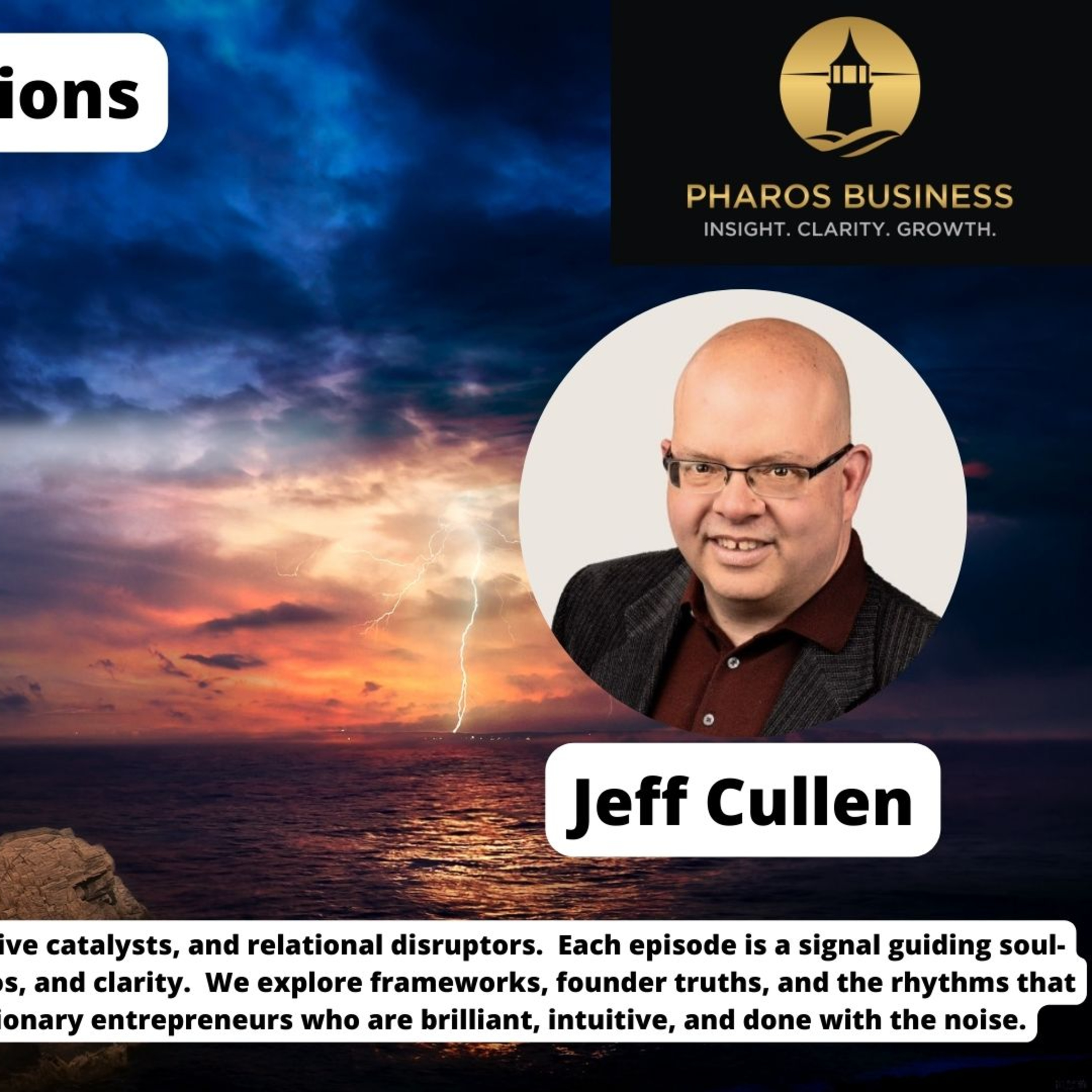 Jeff Cullen: Stop Looking for a Map—You Need a Compass for Value Creation (Fractional CFO) episode artwork