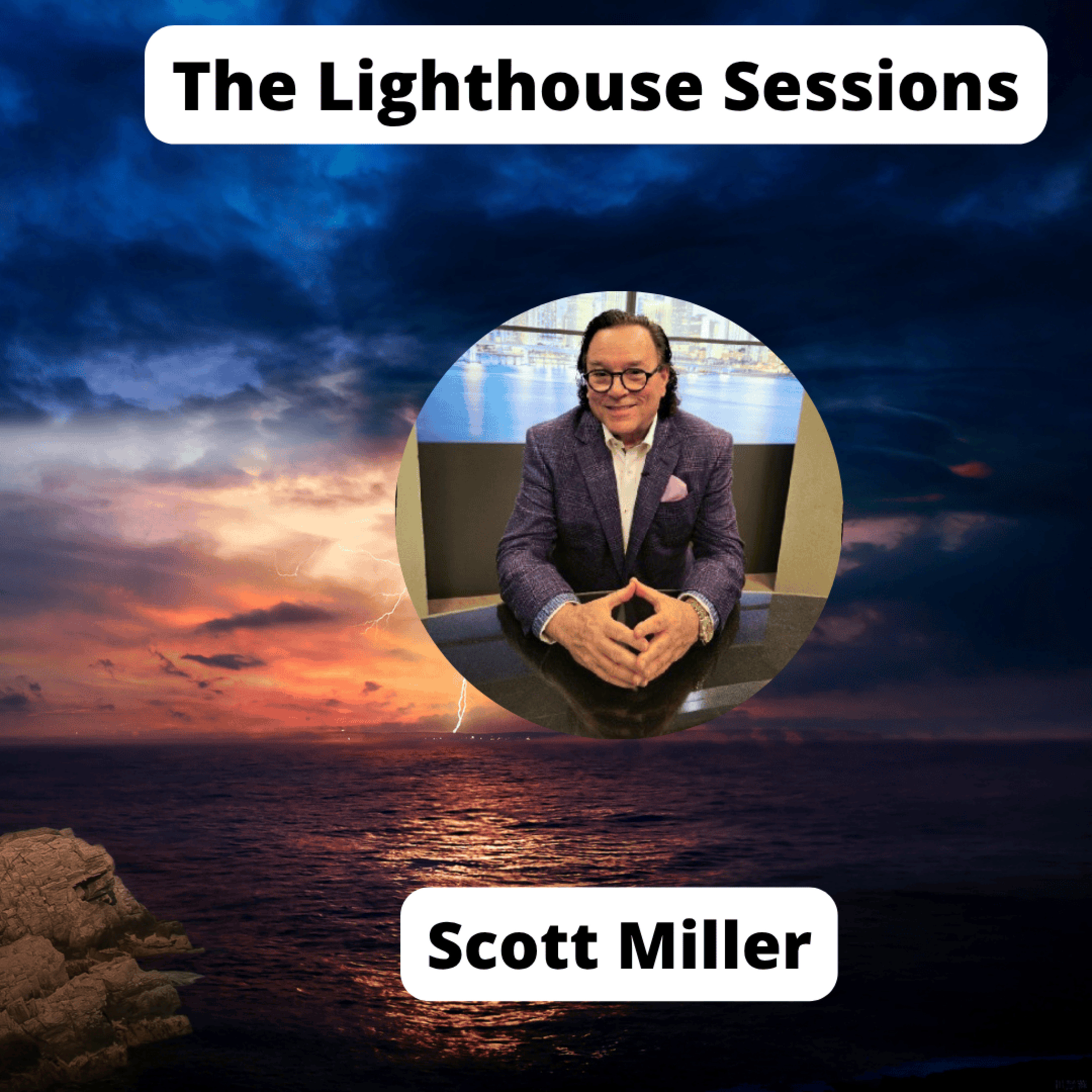 Scott Miller: Why Your “Visionary Imagination” Might Be Keeping You Fogbound